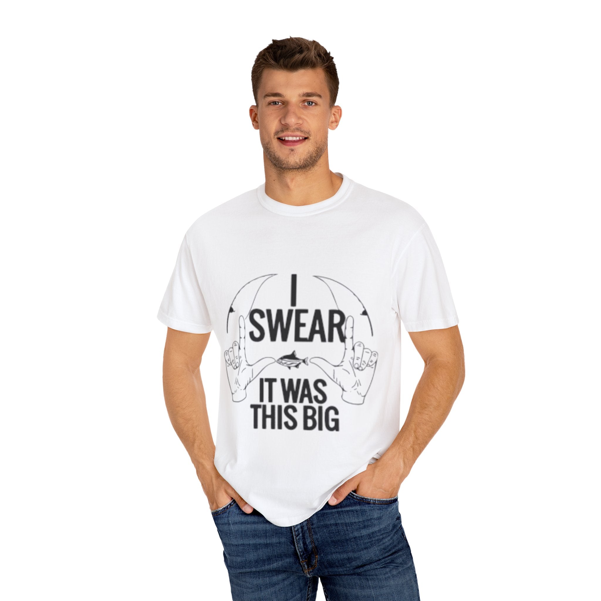 Statement T-Shirt, I Swear It Was This Big Tee, Funny Graphic Top, Gift for Him, Casual Wear, Unisex Clothing