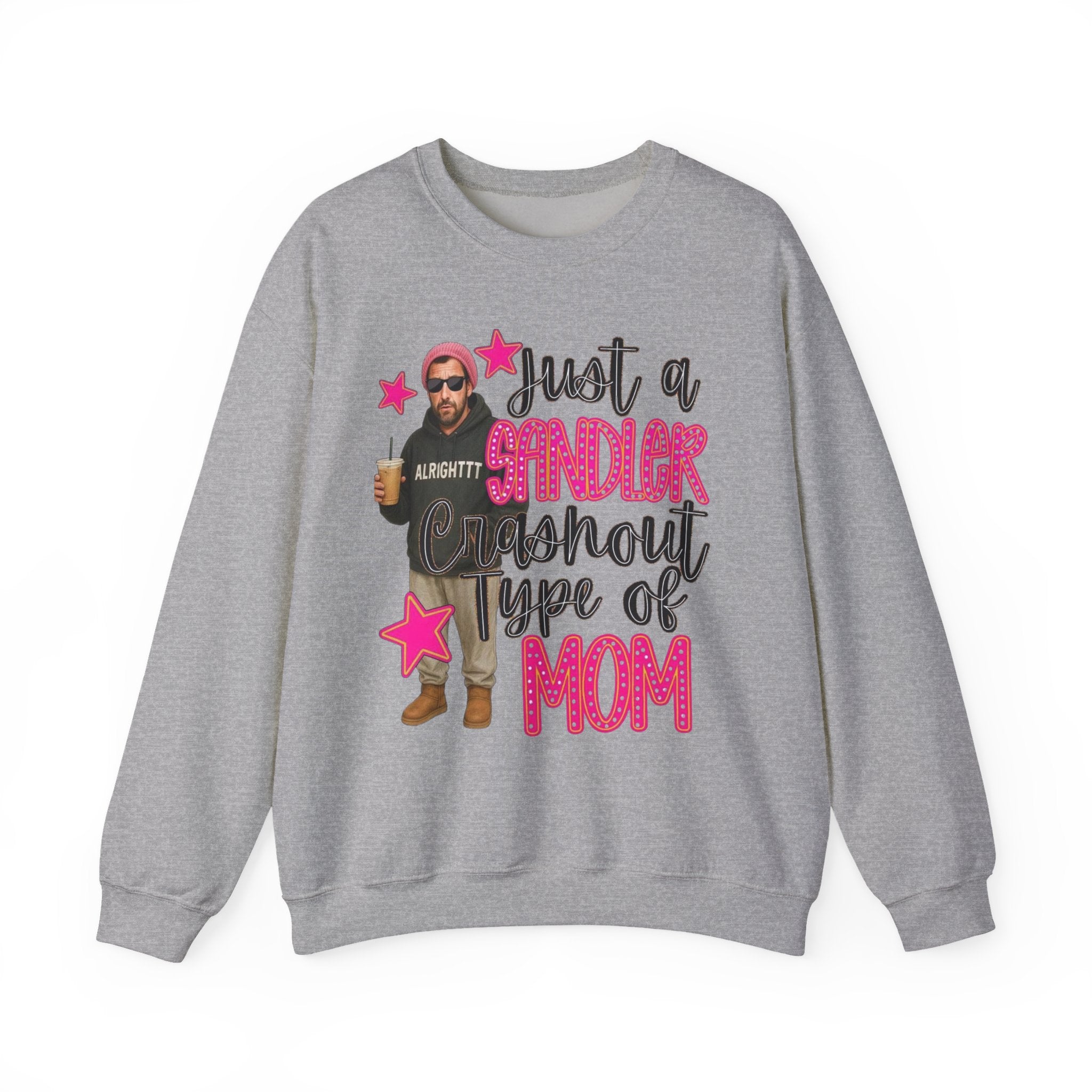 Just a Sandler Type of Mom Sweatshirt, Funny Mom Sweatshirt, Mother's Day Gift, Movie Lover Gift, Comfy Crewneck Sweater