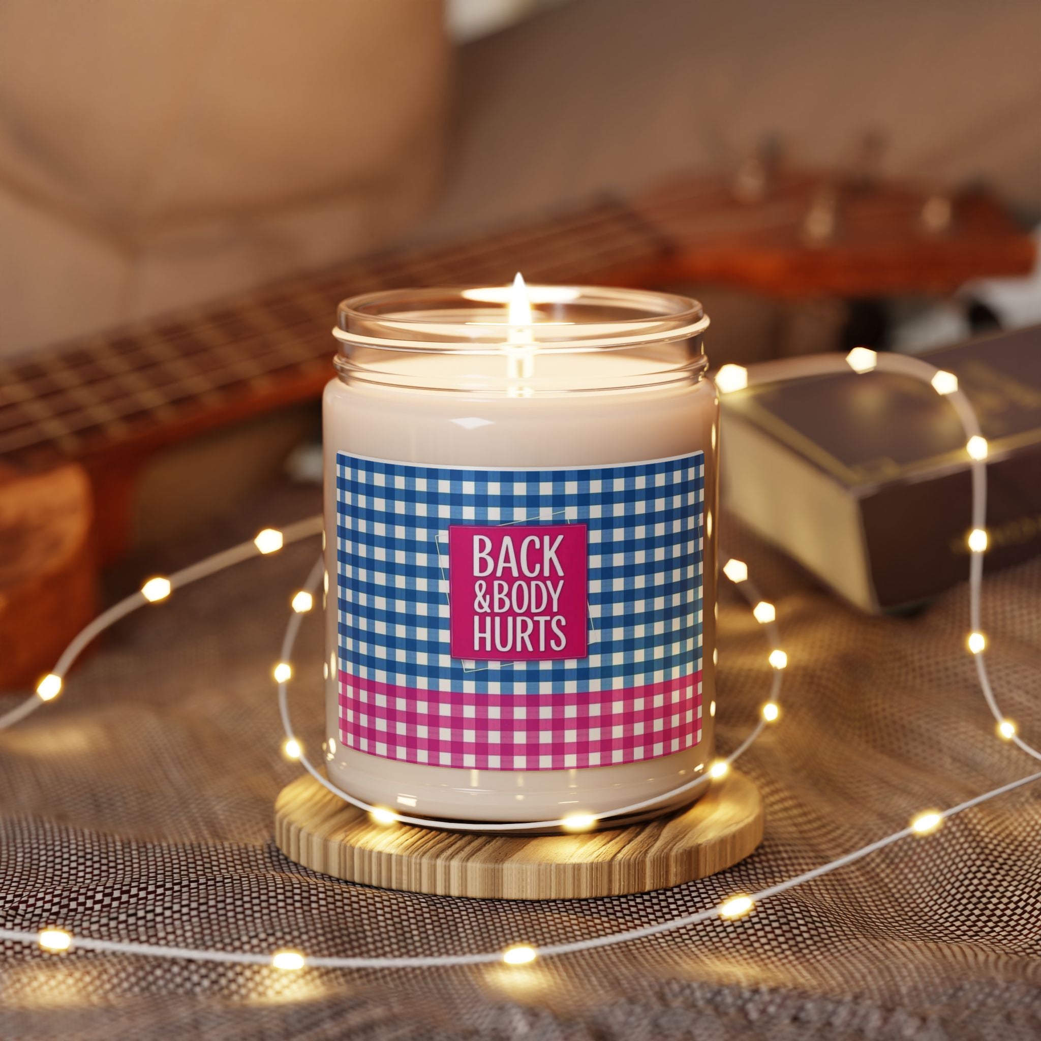 Back and Body Hurts Candle