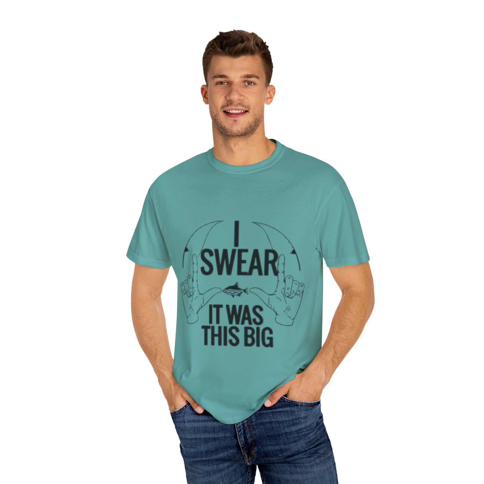 Statement T-Shirt, I Swear It Was This Big Tee, Funny Graphic Top, Gift for Him, Casual Wear, Unisex Clothing