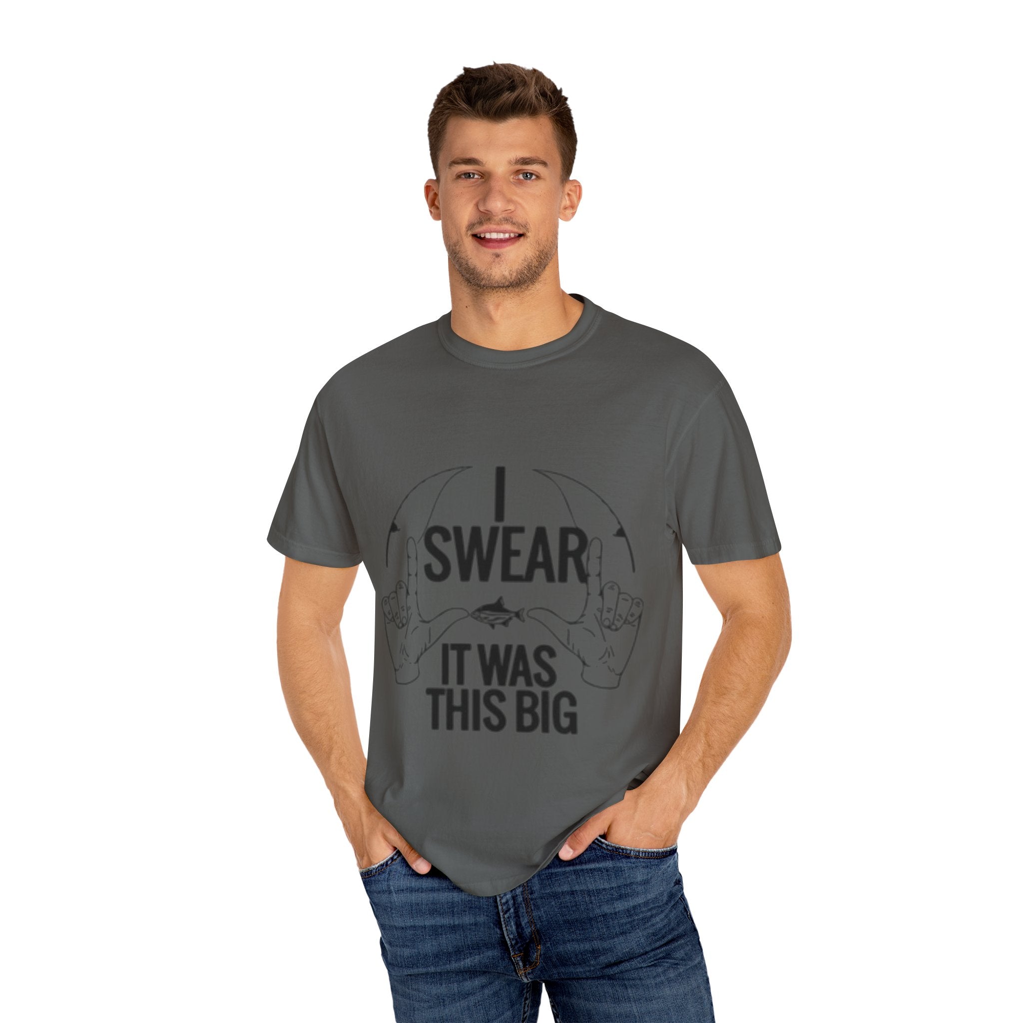 Statement T-Shirt, I Swear It Was This Big Tee, Funny Graphic Top, Gift for Him, Casual Wear, Unisex Clothing