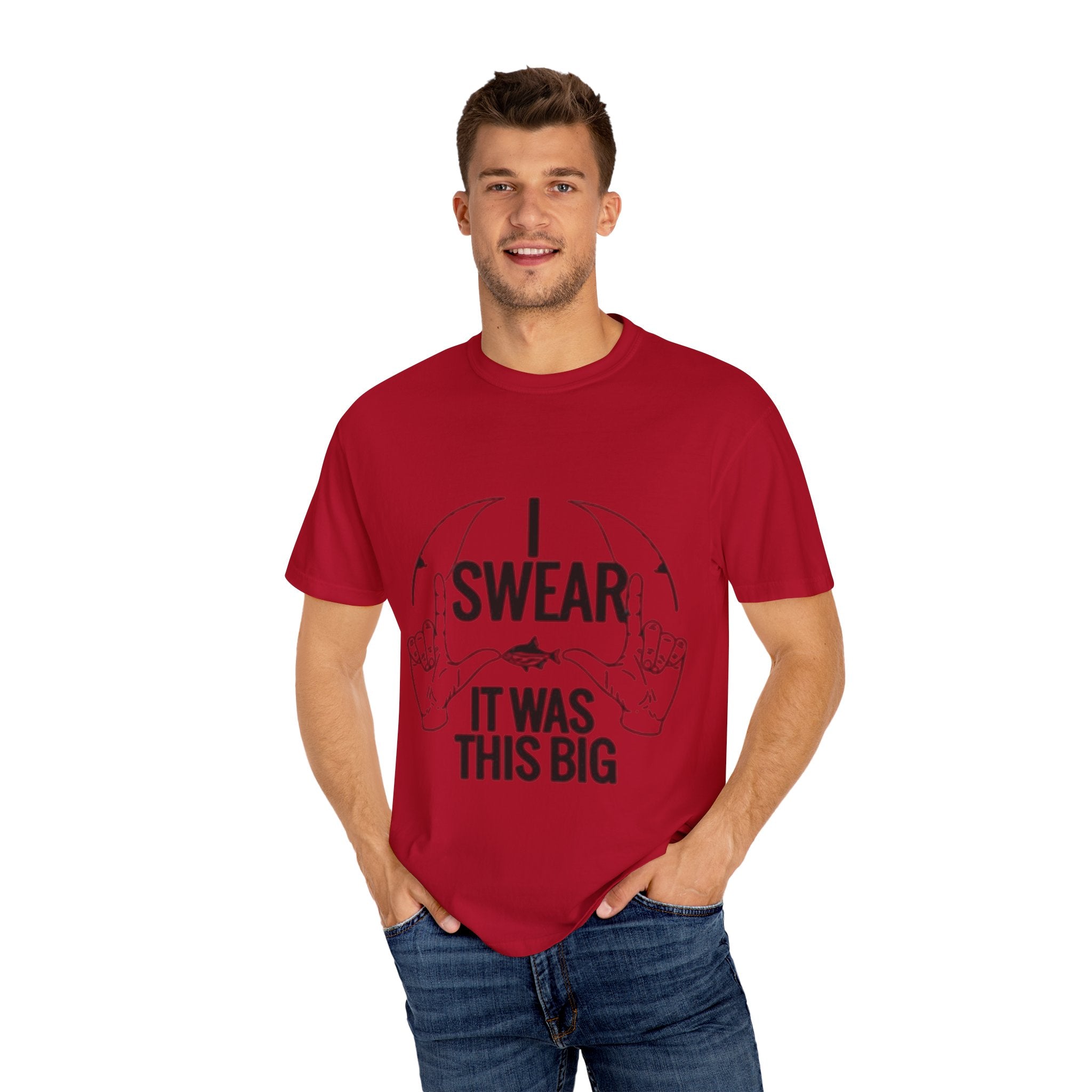 Statement T-Shirt, I Swear It Was This Big Tee, Funny Graphic Top, Gift for Him, Casual Wear, Unisex Clothing