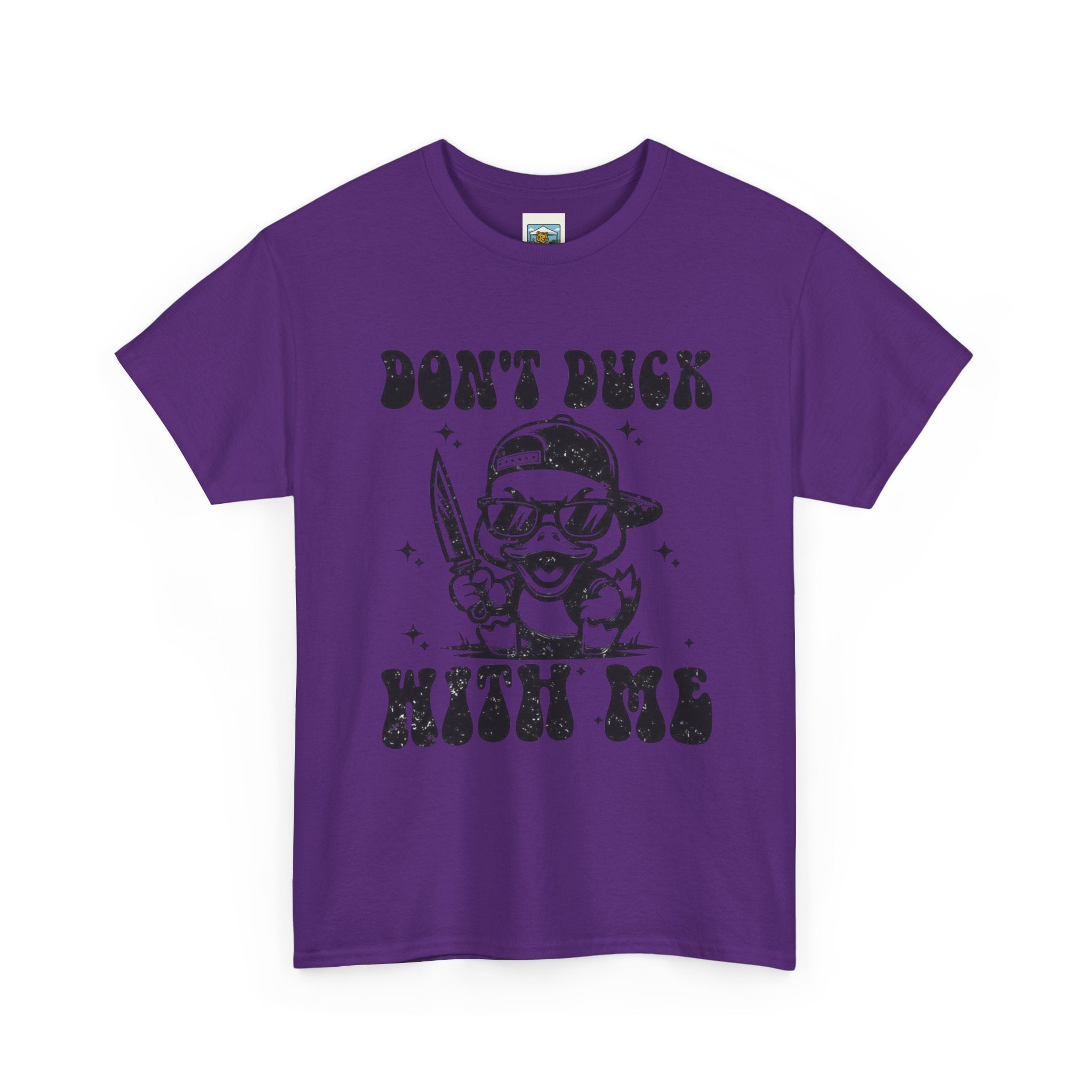 Don't Duck With Me Shirt