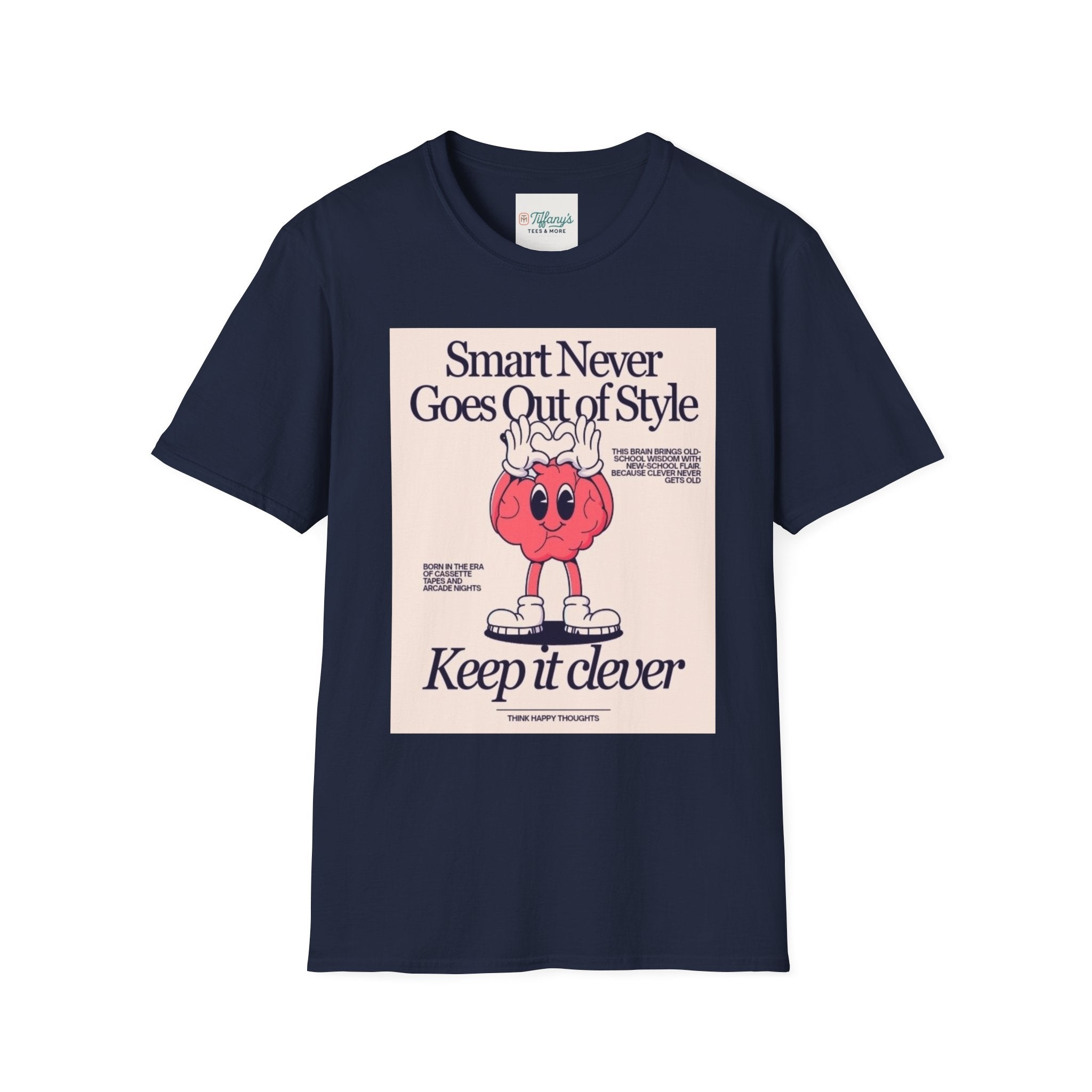 Smart Never Goes Out of Style Unisex T-Shirt, Cool Graphic Tee, Motivational Quote Apparel, Gift for Students, Trendy Casual Wear