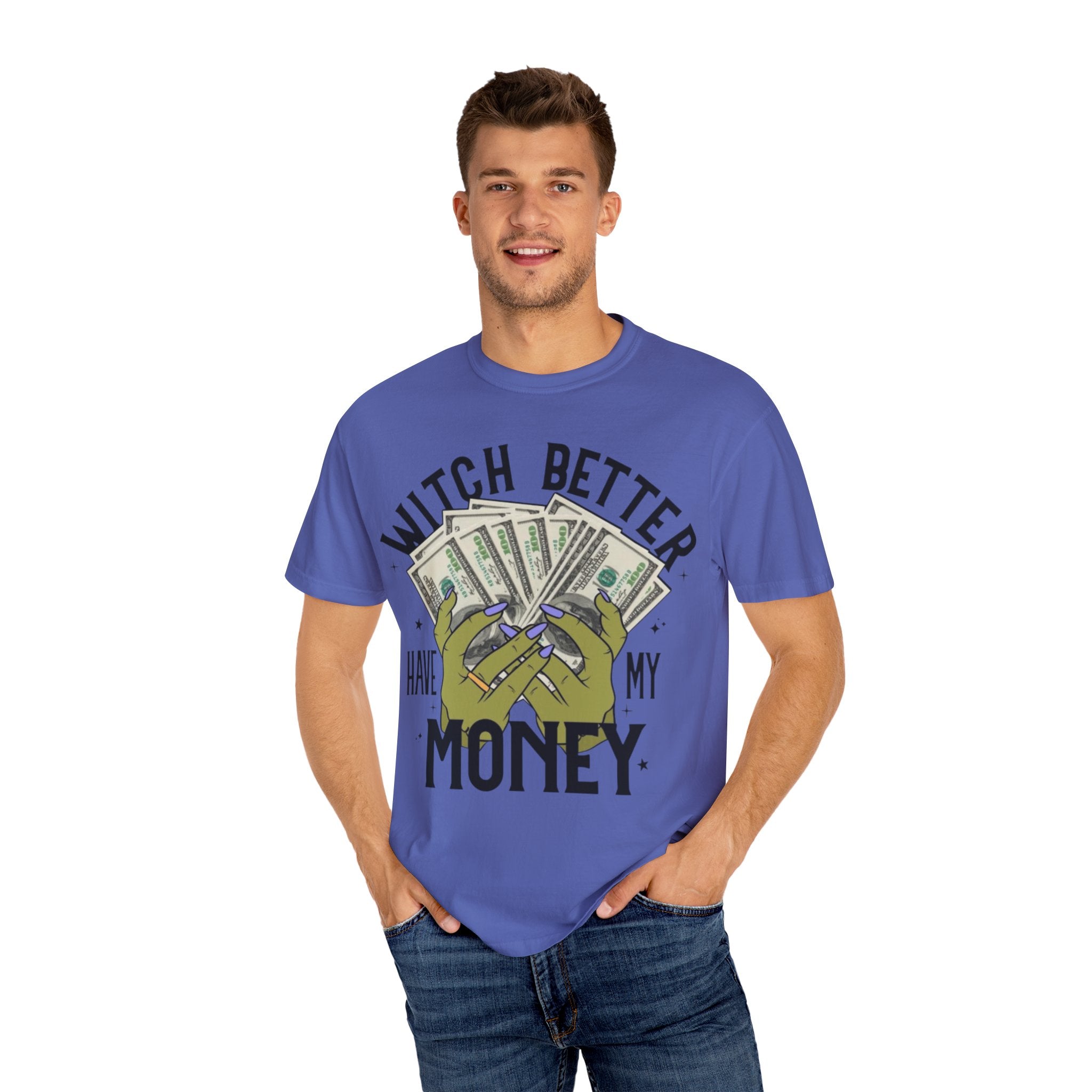 Witch Better Have My Money T-Shirt, Fun Graphic Tee for Halloween, Gift for Witch Lovers, Cute Apparel for Parties, Trendy Unisex Wear