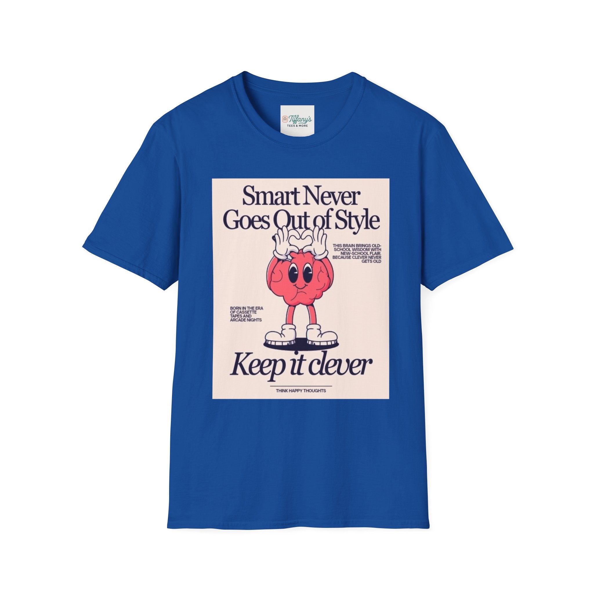 Smart Never Goes Out of Style Unisex T-Shirt, Cool Graphic Tee, Motivational Quote Apparel, Gift for Students, Trendy Casual Wear
