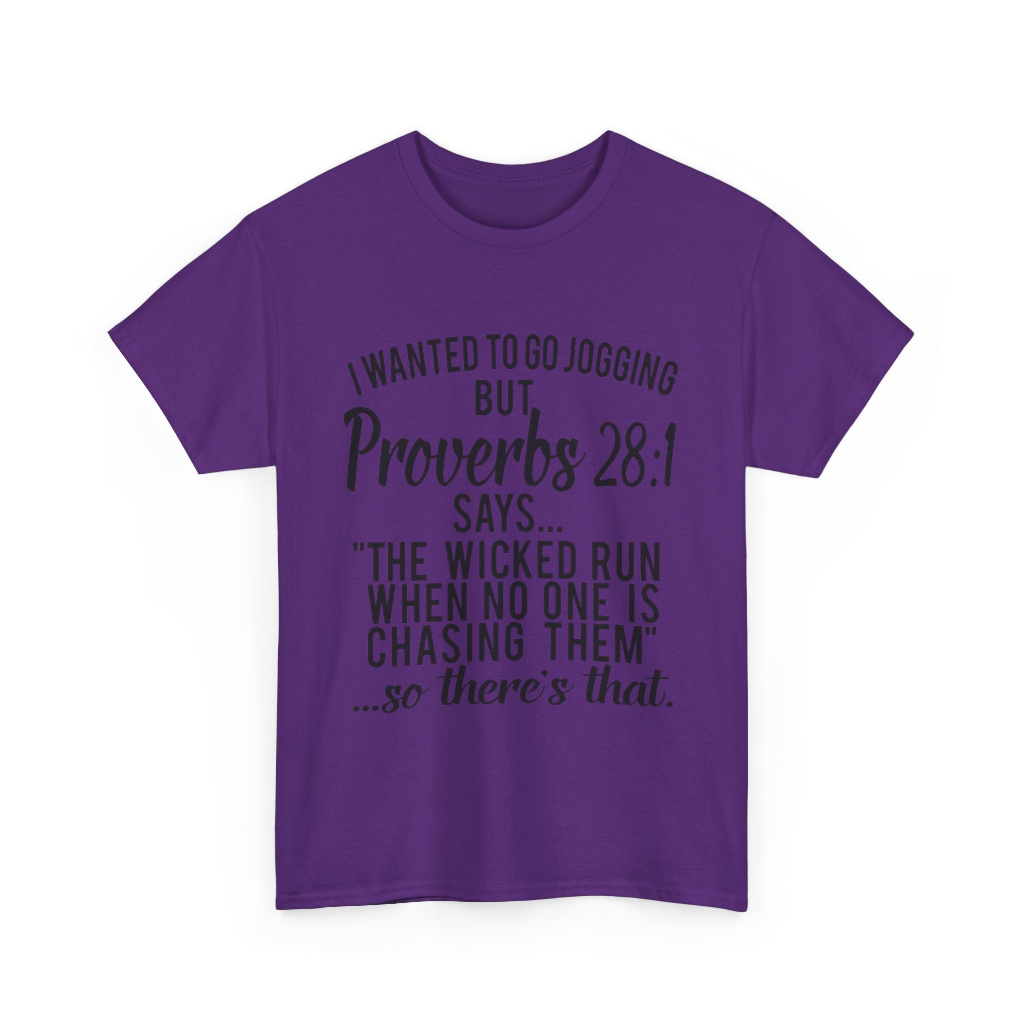 Proverbs 28:1 Funny Motivation Tee, Unisex Heavy Cotton Shirt, Gift for Joggers, Fitness Humor Shirt, Birthday Gift, Casual Wear