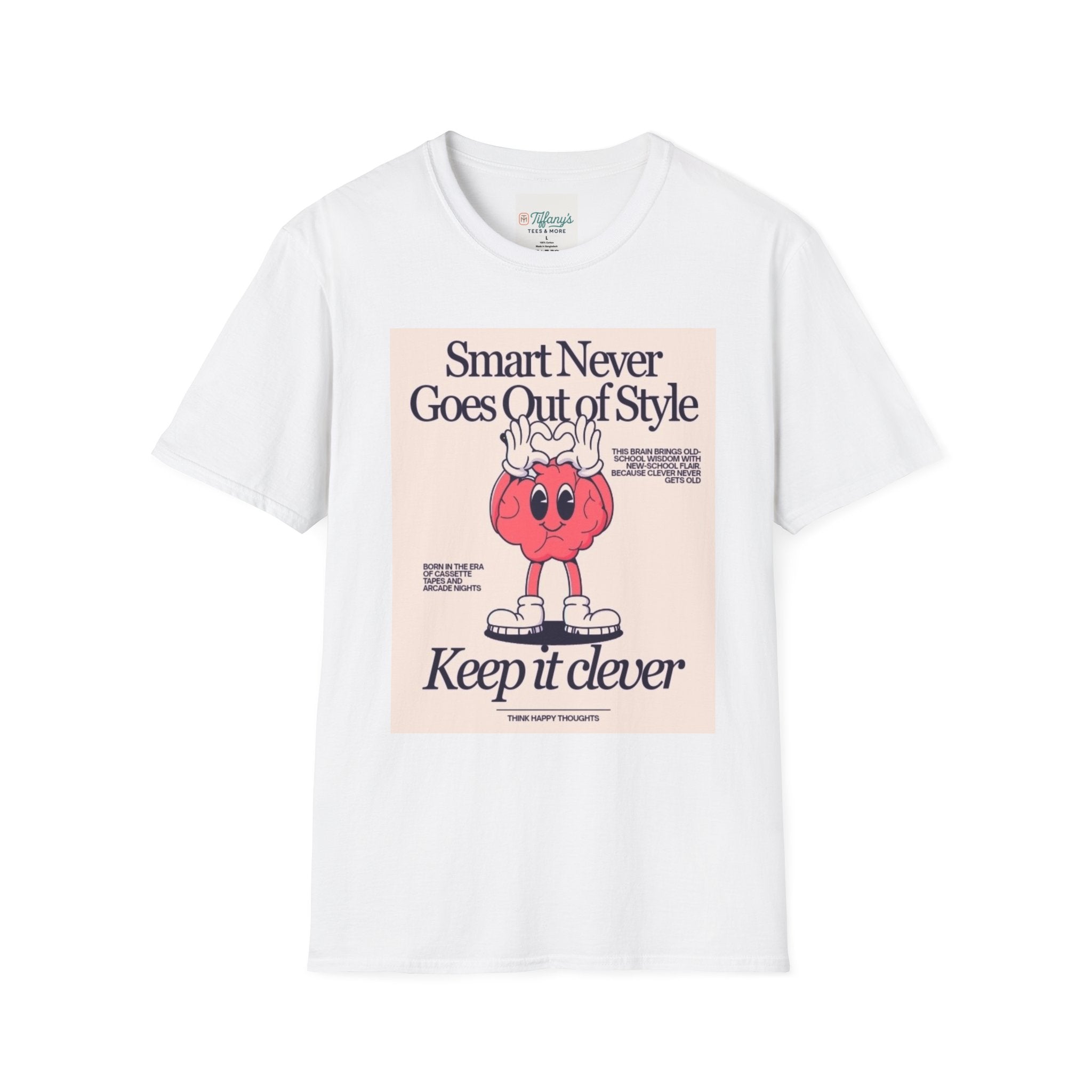 Smart Never Goes Out of Style Unisex T-Shirt, Cool Graphic Tee, Motivational Quote Apparel, Gift for Students, Trendy Casual Wear