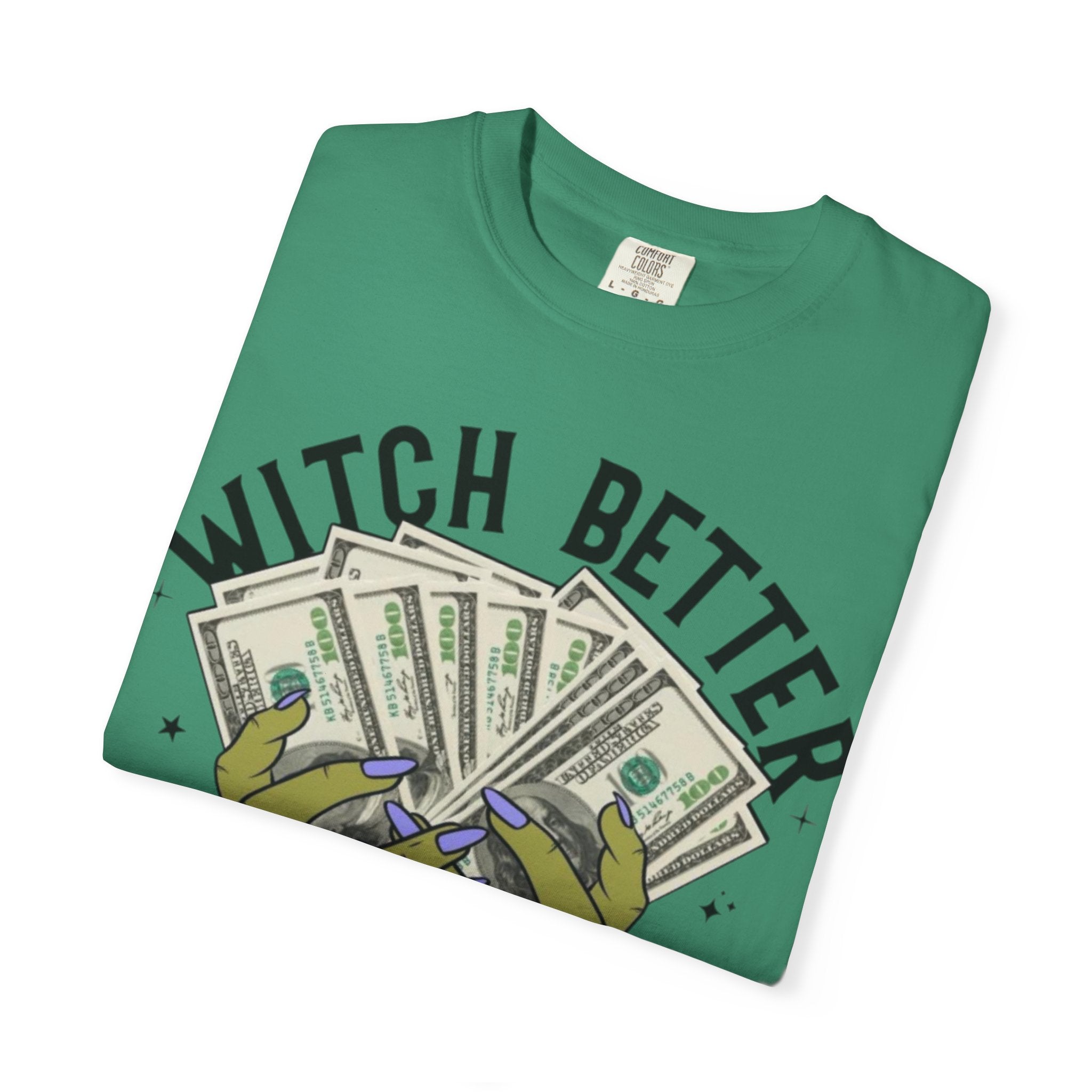 Witch Better Have My Money T-Shirt, Fun Graphic Tee for Halloween, Gift for Witch Lovers, Cute Apparel for Parties, Trendy Unisex Wear