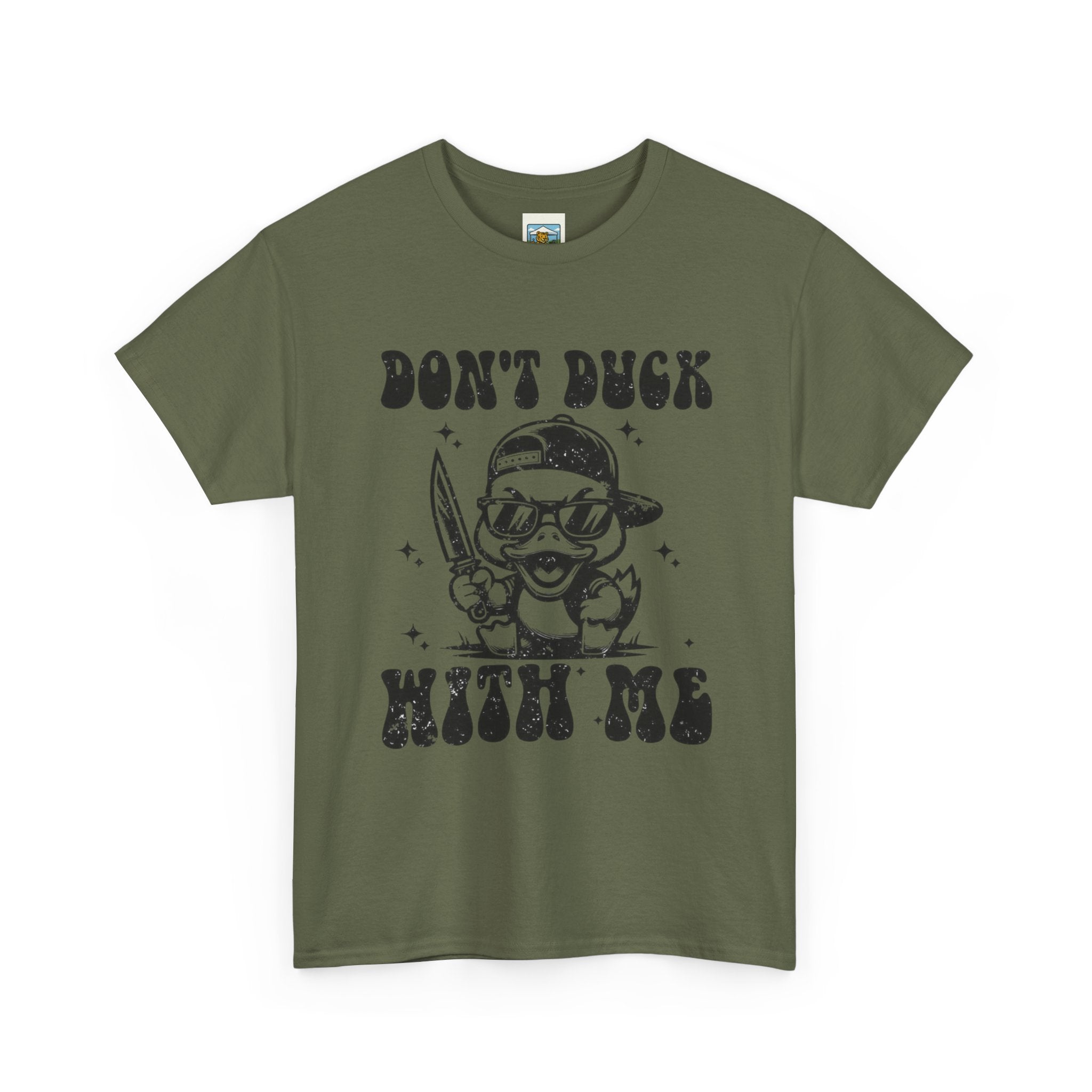 Don't Duck With Me Shirt