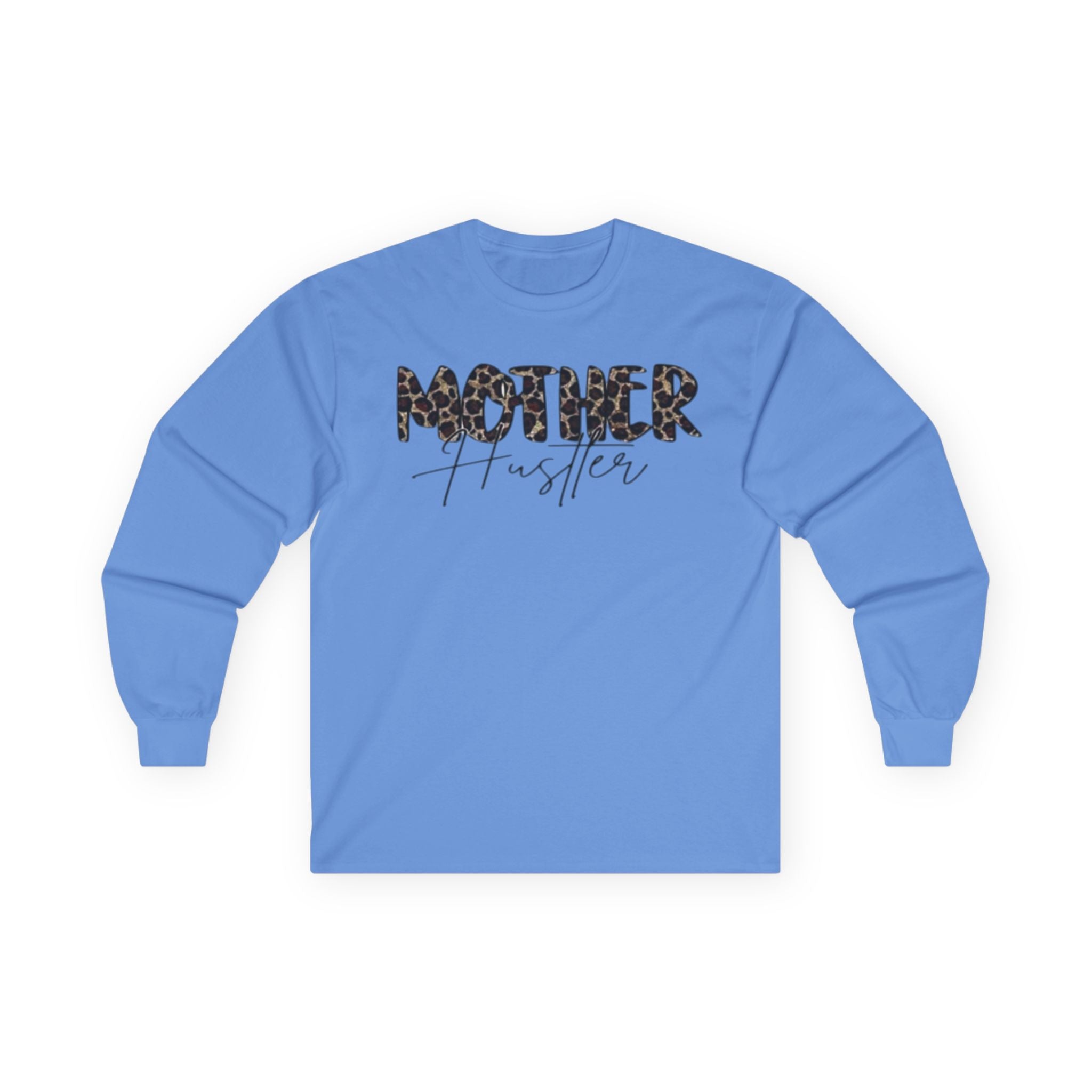 Mother Hustler Long Sleeve Tee - Unisex Cotton, Perfect for Moms, Gift for Mother's Day, Casual Wear, Empowering Style