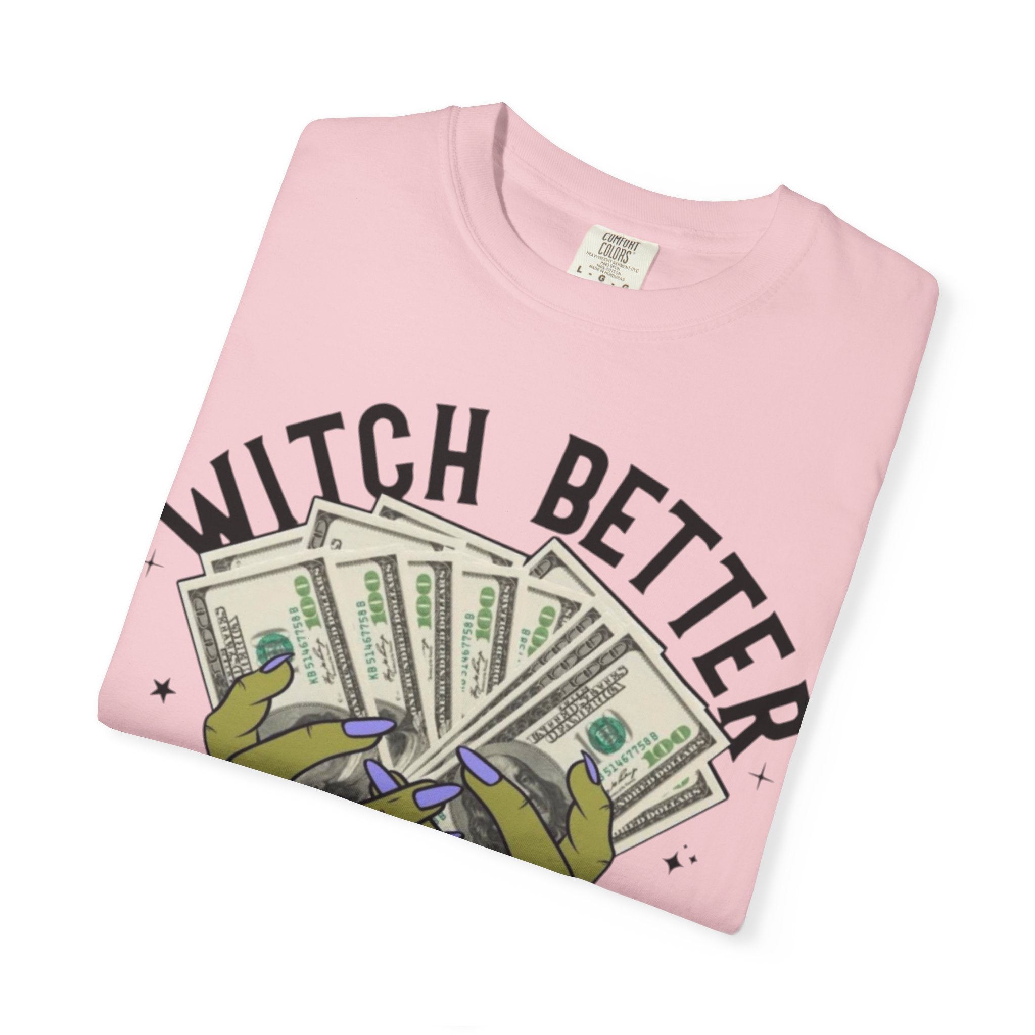 Witch Better Have My Money T-Shirt, Fun Graphic Tee for Halloween, Gift for Witch Lovers, Cute Apparel for Parties, Trendy Unisex Wear