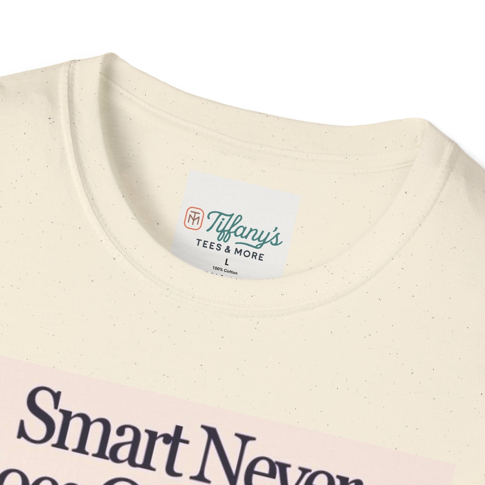 Smart Never Goes Out of Style Unisex T-Shirt, Cool Graphic Tee, Motivational Quote Apparel, Gift for Students, Trendy Casual Wear