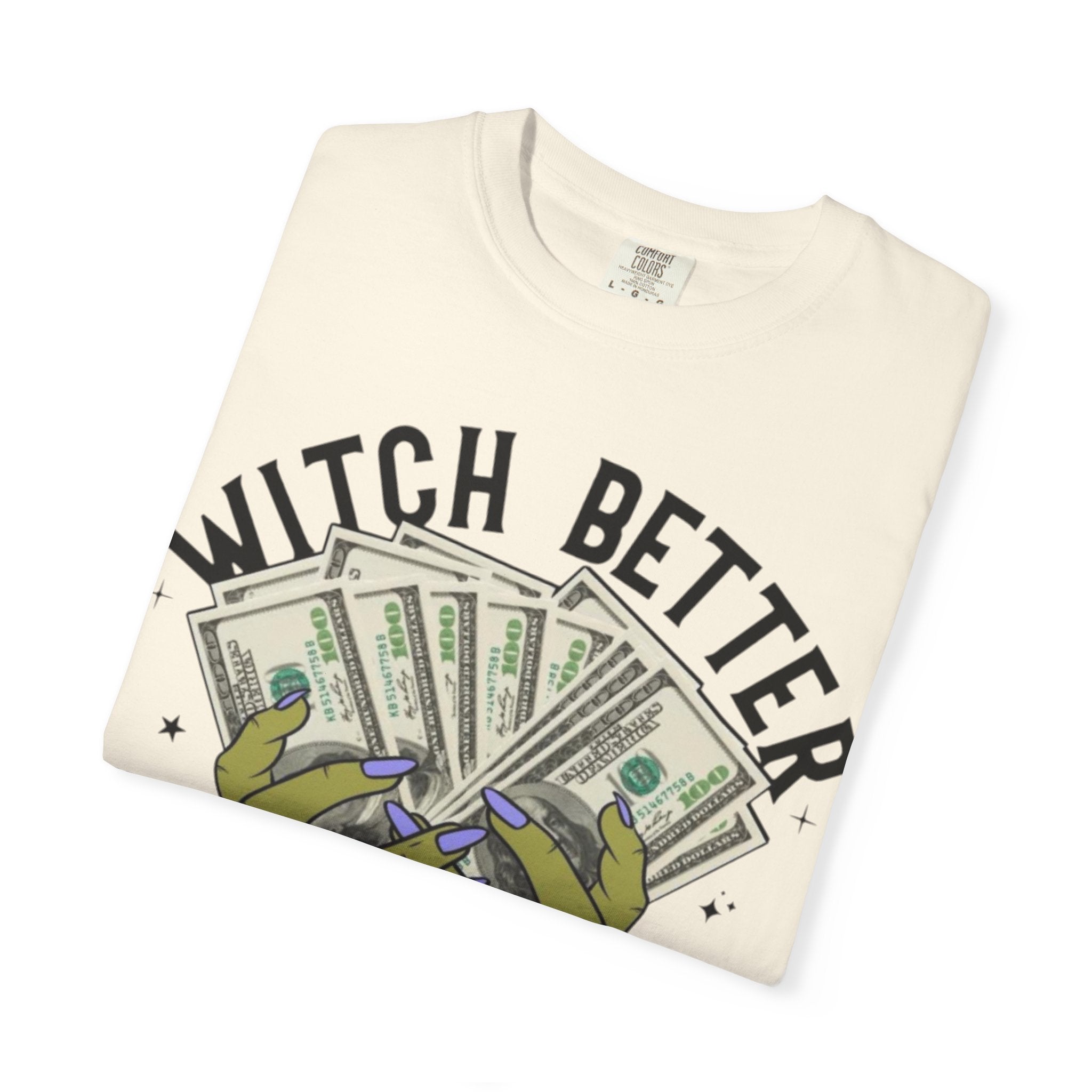 Witch Better Have My Money T-Shirt, Fun Graphic Tee for Halloween, Gift for Witch Lovers, Cute Apparel for Parties, Trendy Unisex Wear