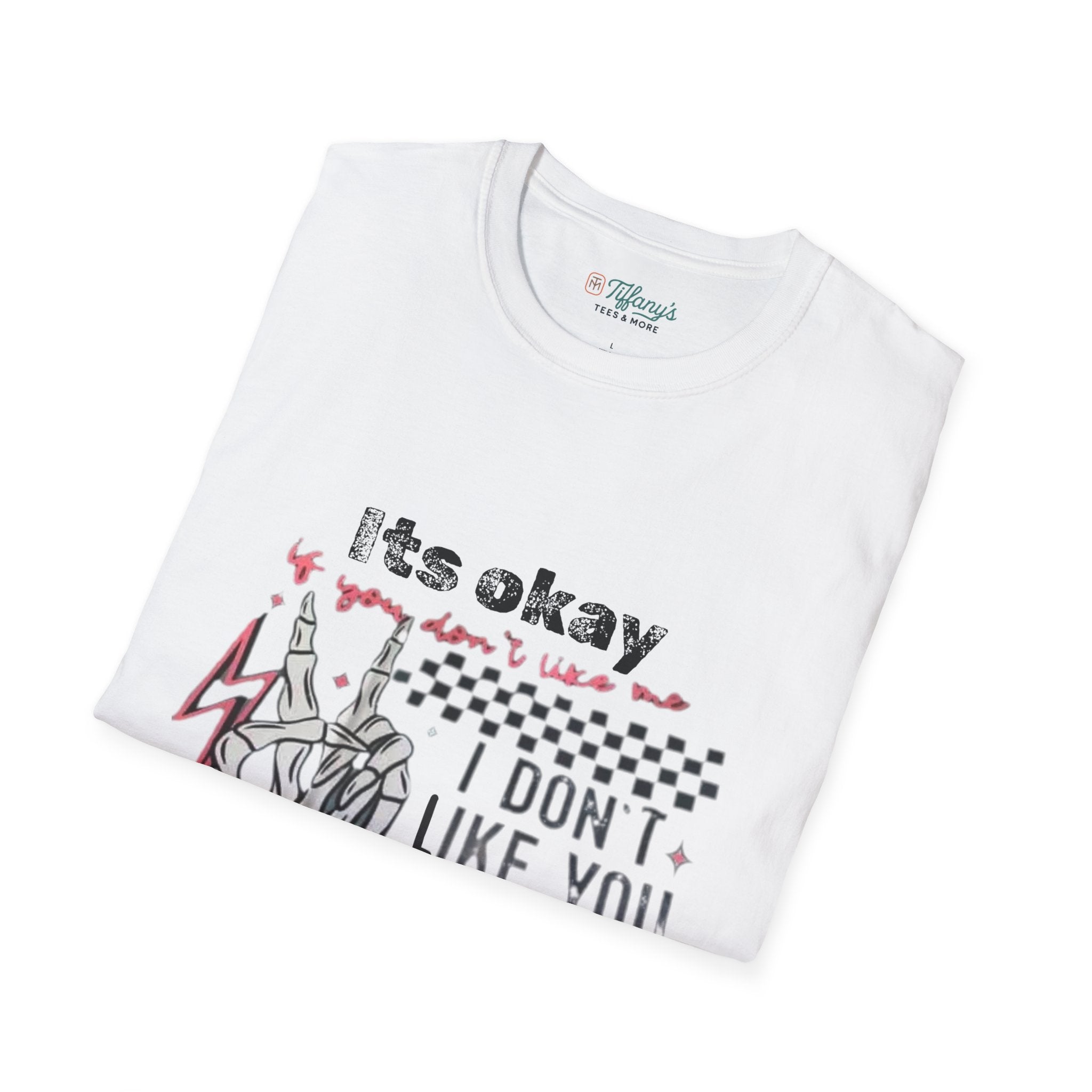I don’t like you either T-Shirt, Funny Graphic Tee, Gift for Friends, Casual Wear, Unisex Apparel, Everyday Humor