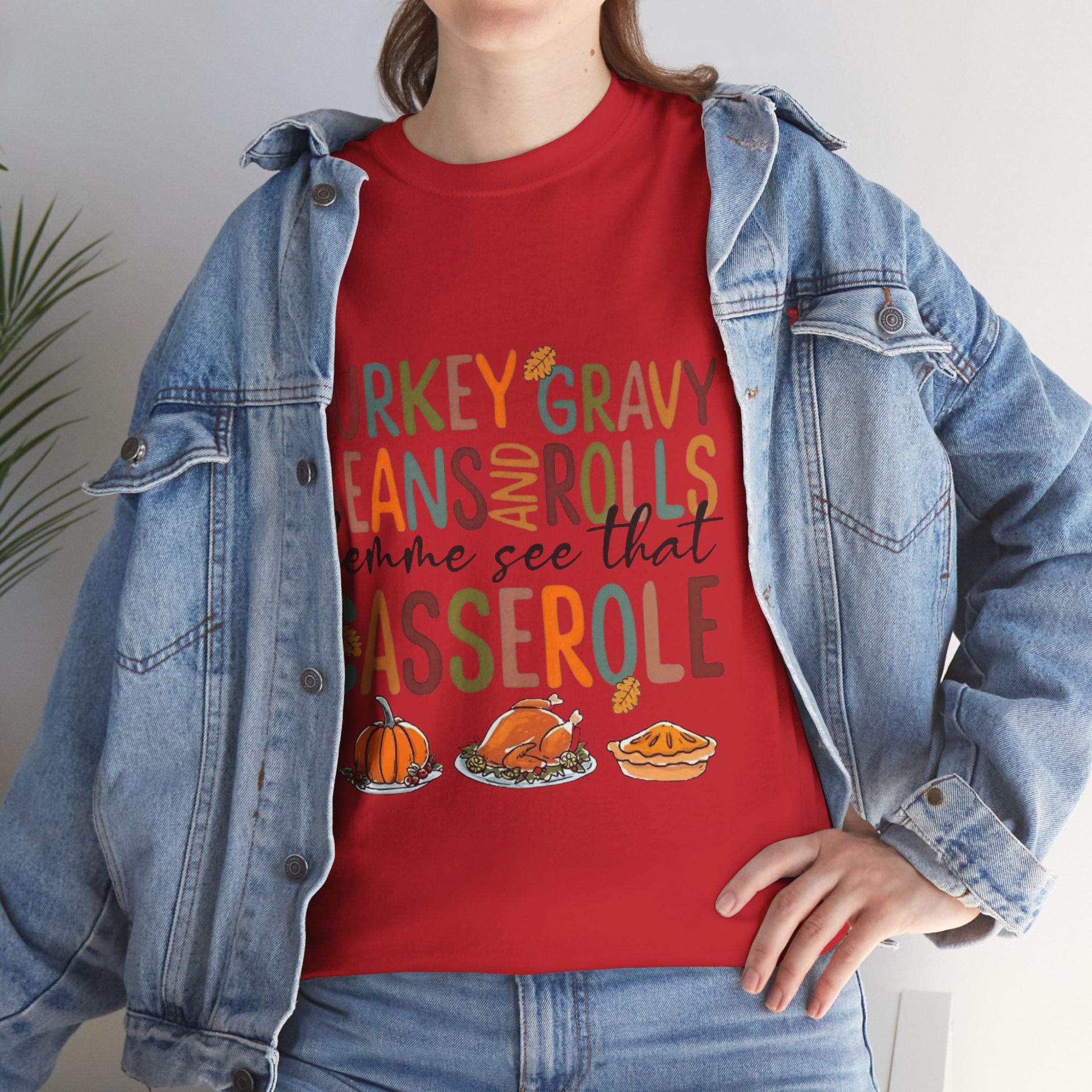 Lemme See That Casserole, Thanksgiving Funny Tee, Humor T-Shirt for Family Gatherings, AutumnFest Shirt, Casual Fall Wear, Gift for Food Lovers