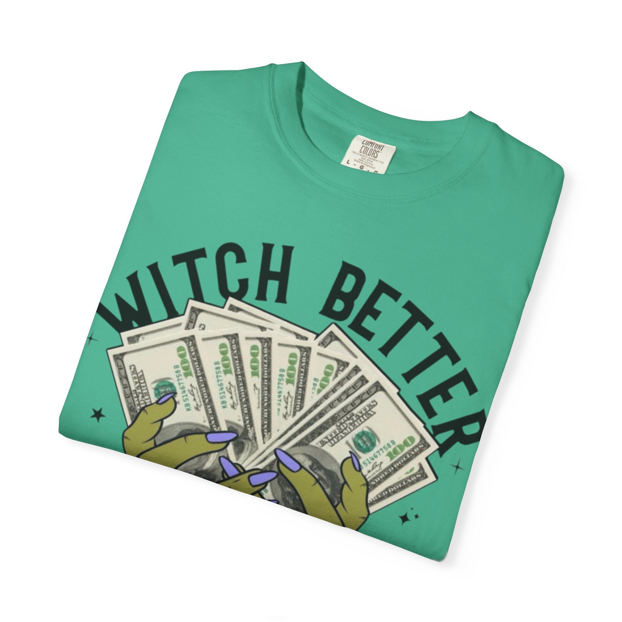 Witch Better Have My Money T-Shirt, Fun Graphic Tee for Halloween, Gift for Witch Lovers, Cute Apparel for Parties, Trendy Unisex Wear