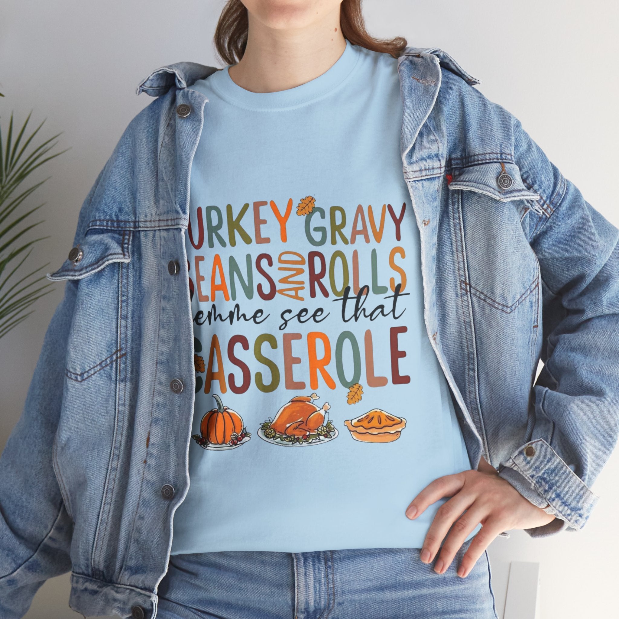 Lemme See That Casserole, Thanksgiving Funny Tee, Humor T-Shirt for Family Gatherings, AutumnFest Shirt, Casual Fall Wear, Gift for Food Lovers
