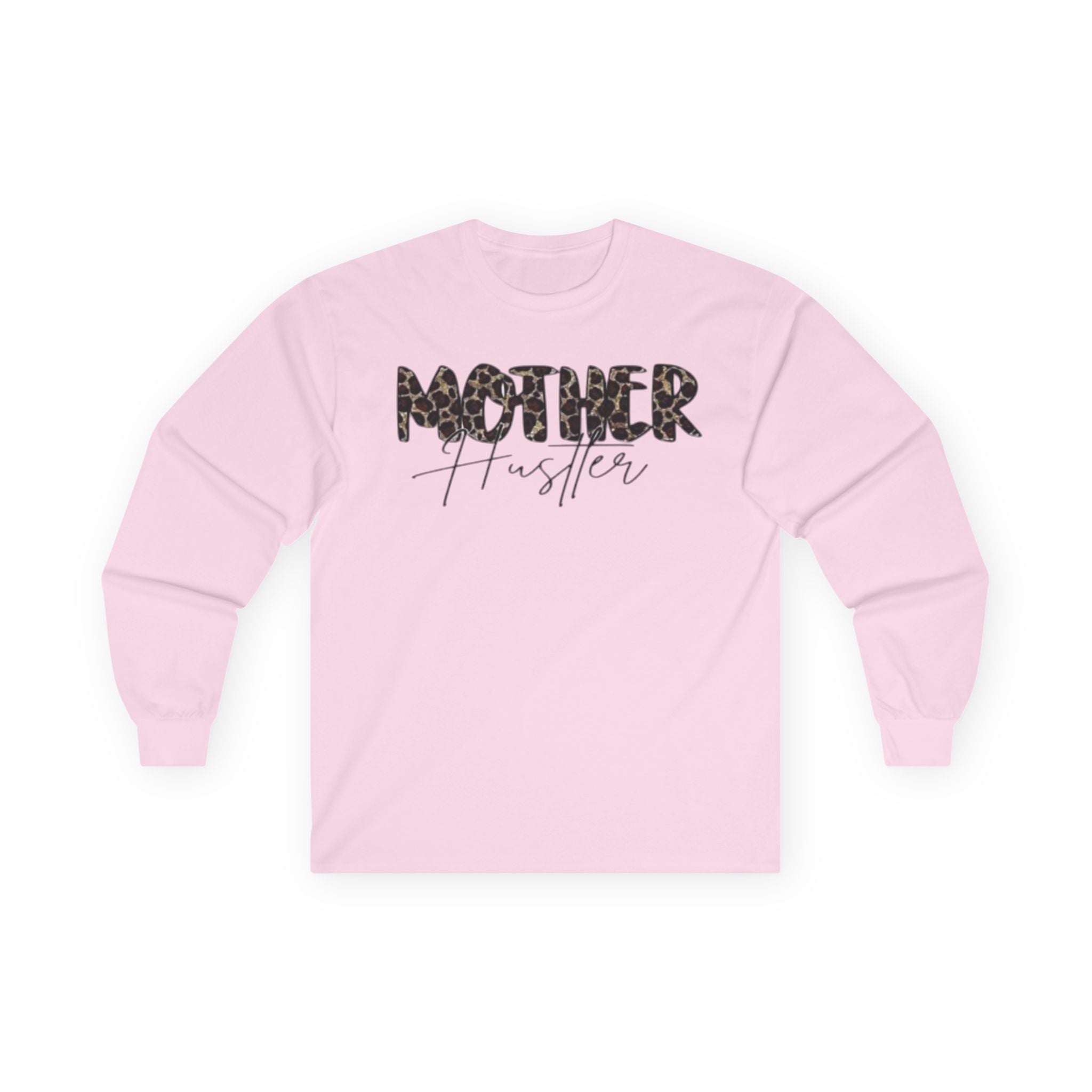 Mother Hustler Long Sleeve Tee - Unisex Cotton, Perfect for Moms, Gift for Mother's Day, Casual Wear, Empowering Style