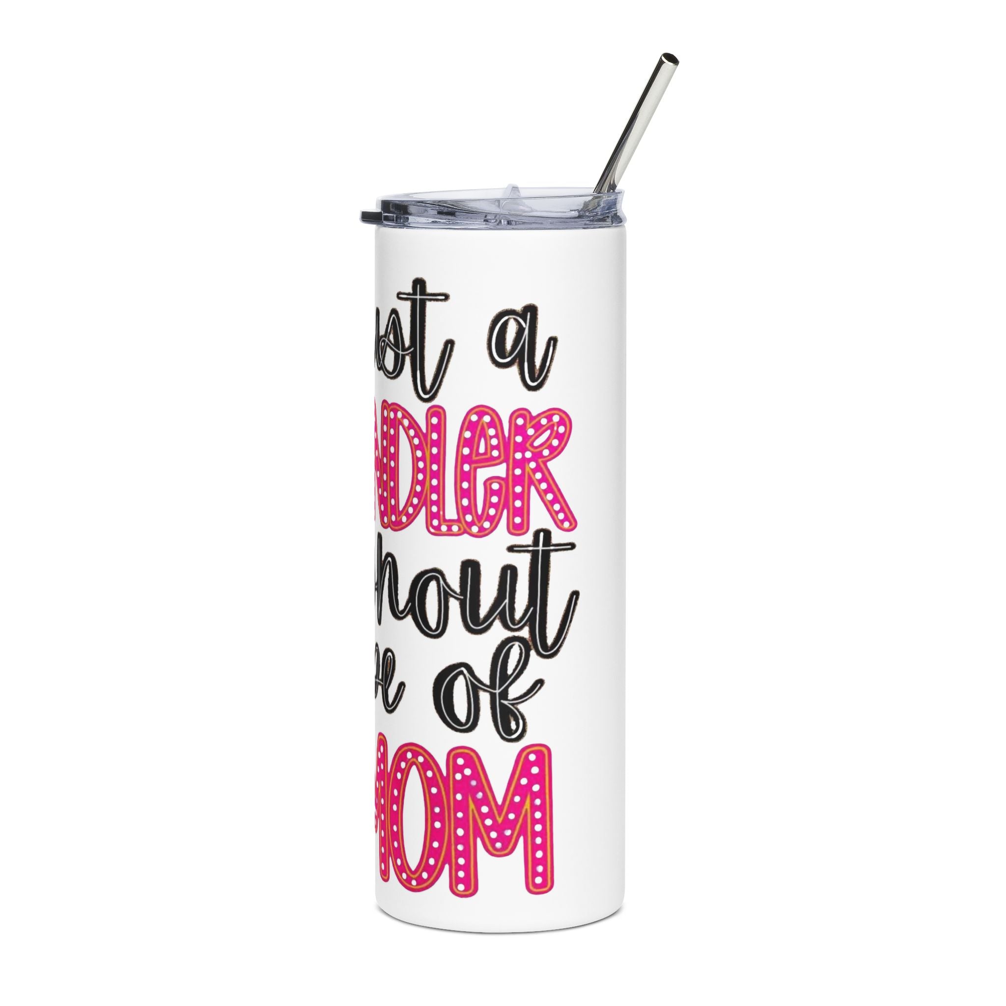 Just a Sandler Type of Mom Stainless Steel Tumbler, 20oz | Funny Gift for Moms | Summer Vibes | Personalized Drinkware
