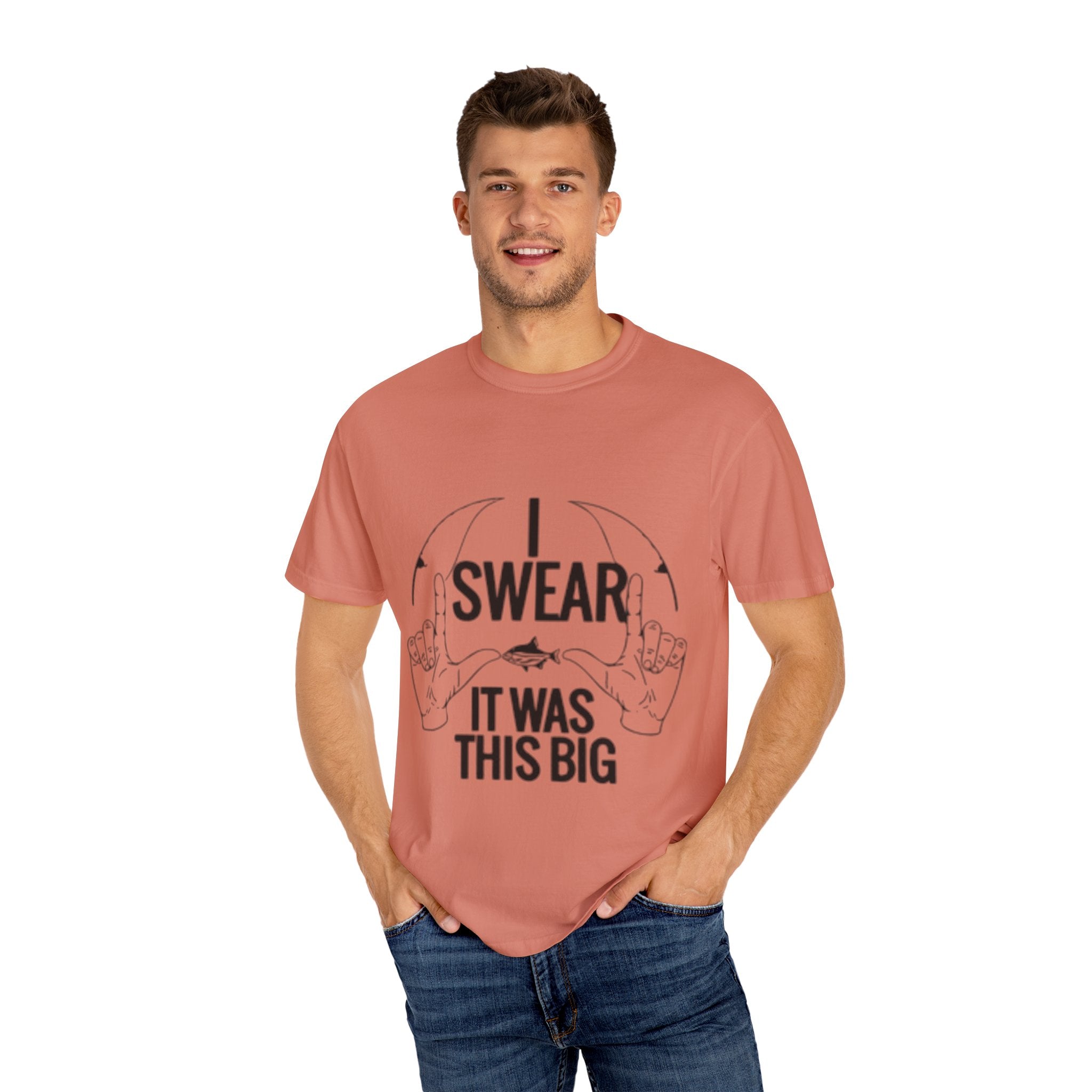 Statement T-Shirt, I Swear It Was This Big Tee, Funny Graphic Top, Gift for Him, Casual Wear, Unisex Clothing