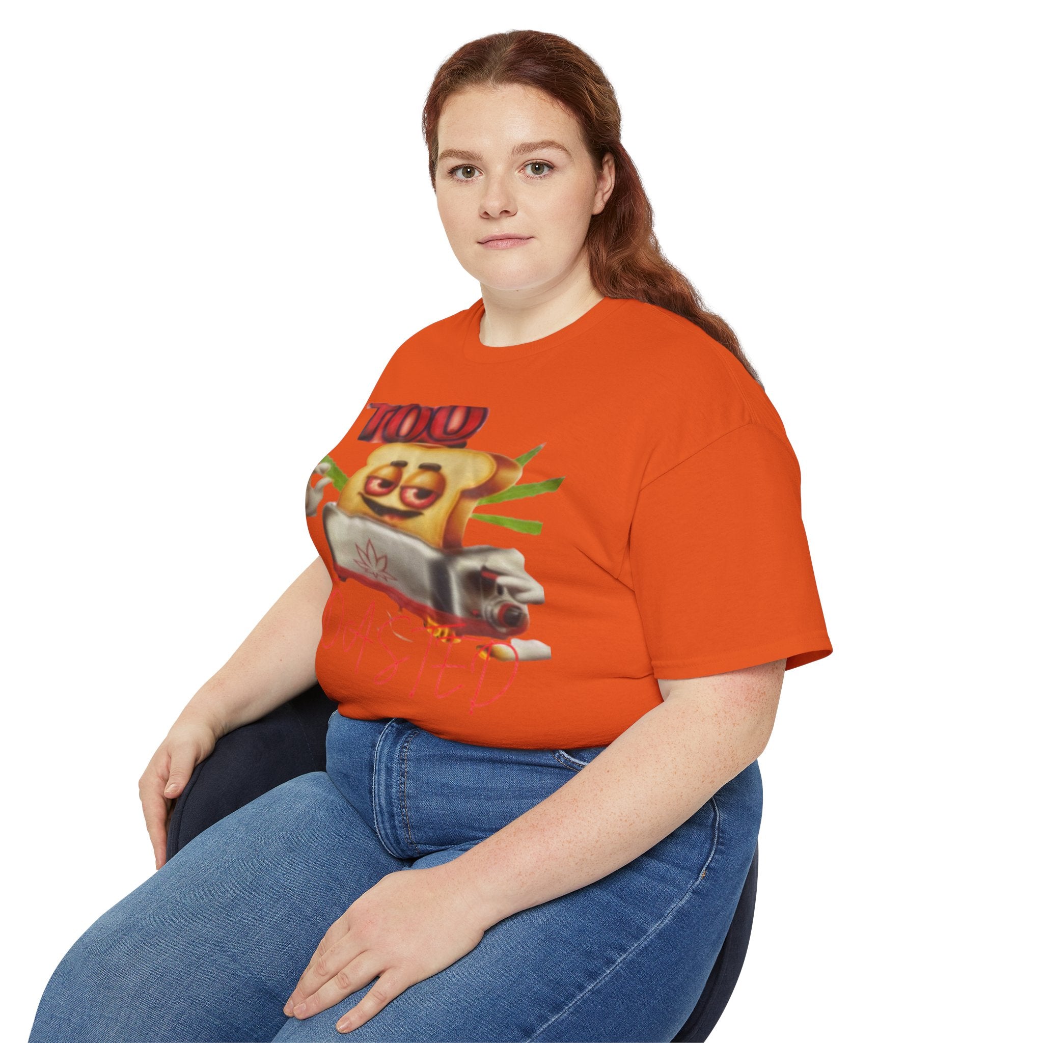 Too Toasted Unisex Ultra Cotton Tee
