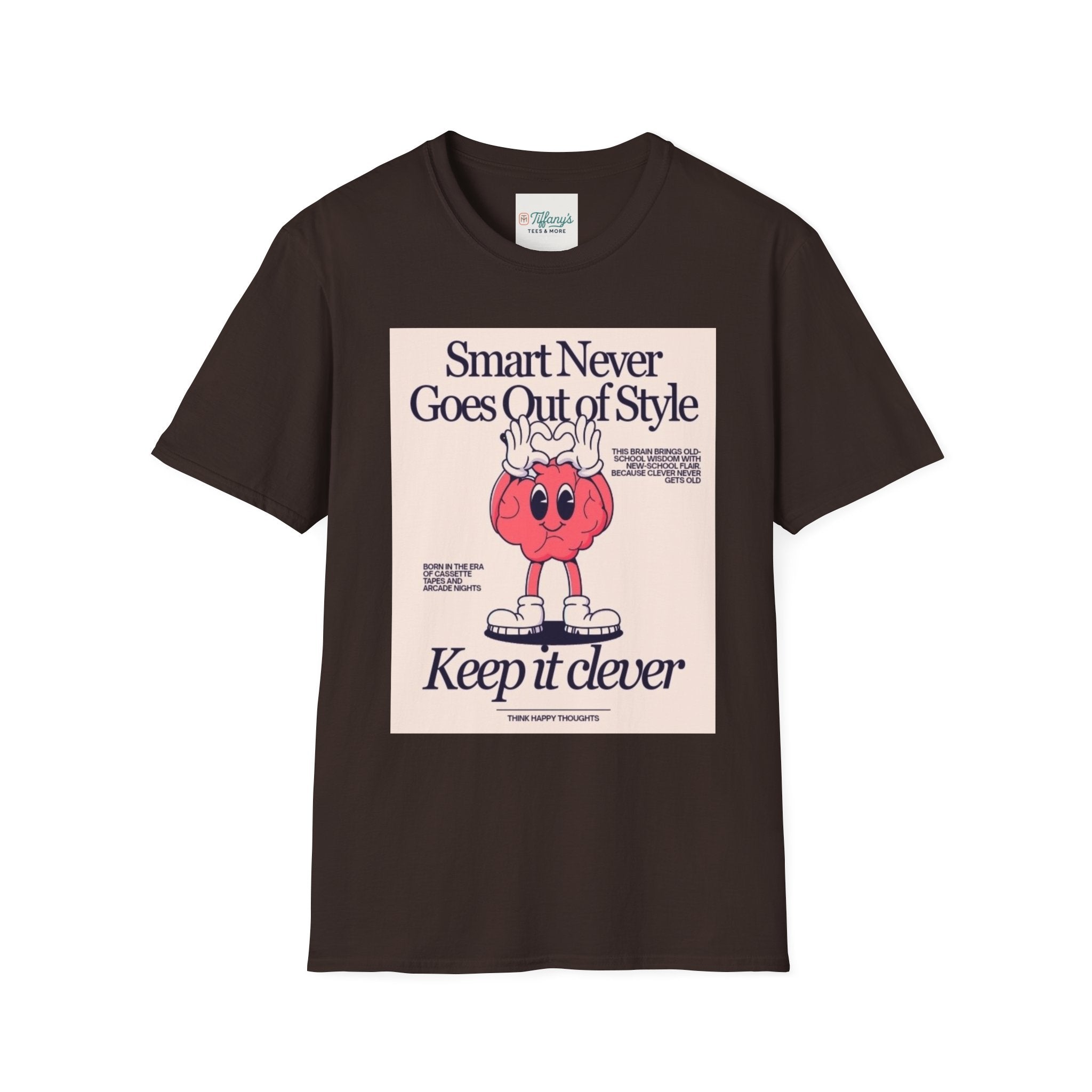 Smart Never Goes Out of Style Unisex T-Shirt, Cool Graphic Tee, Motivational Quote Apparel, Gift for Students, Trendy Casual Wear