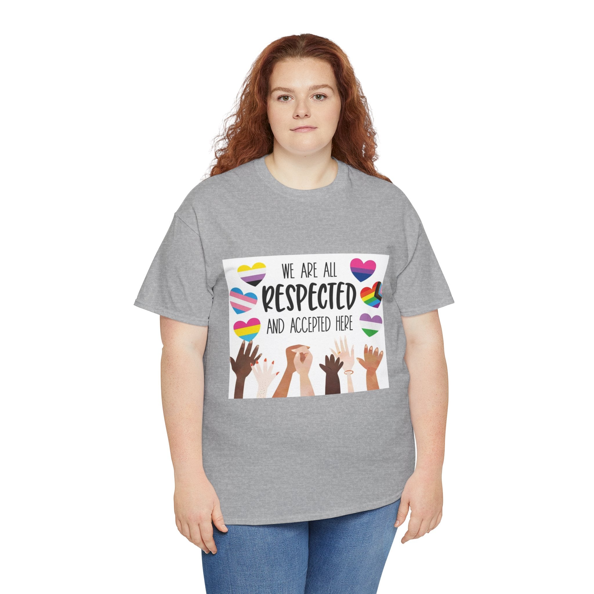 Inclusive Message Unisex Heavy Cotton Tee - "We Are All Respected and Accepted Here"  Inclusivity Unisex