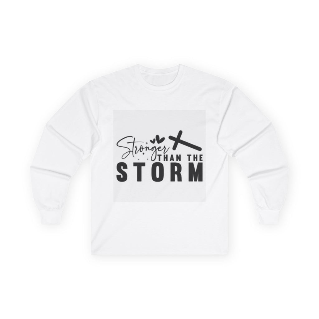 Unisex Motivational Long Sleeve Tee - "Stronger Than The Storm" for Resilience, Hope, Gifts, Inspiration, Casual Wear