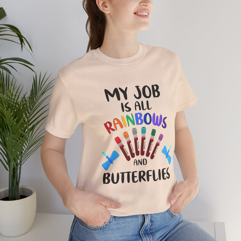 Rainbows Butterflies Nursing / Phlebotomy Tee