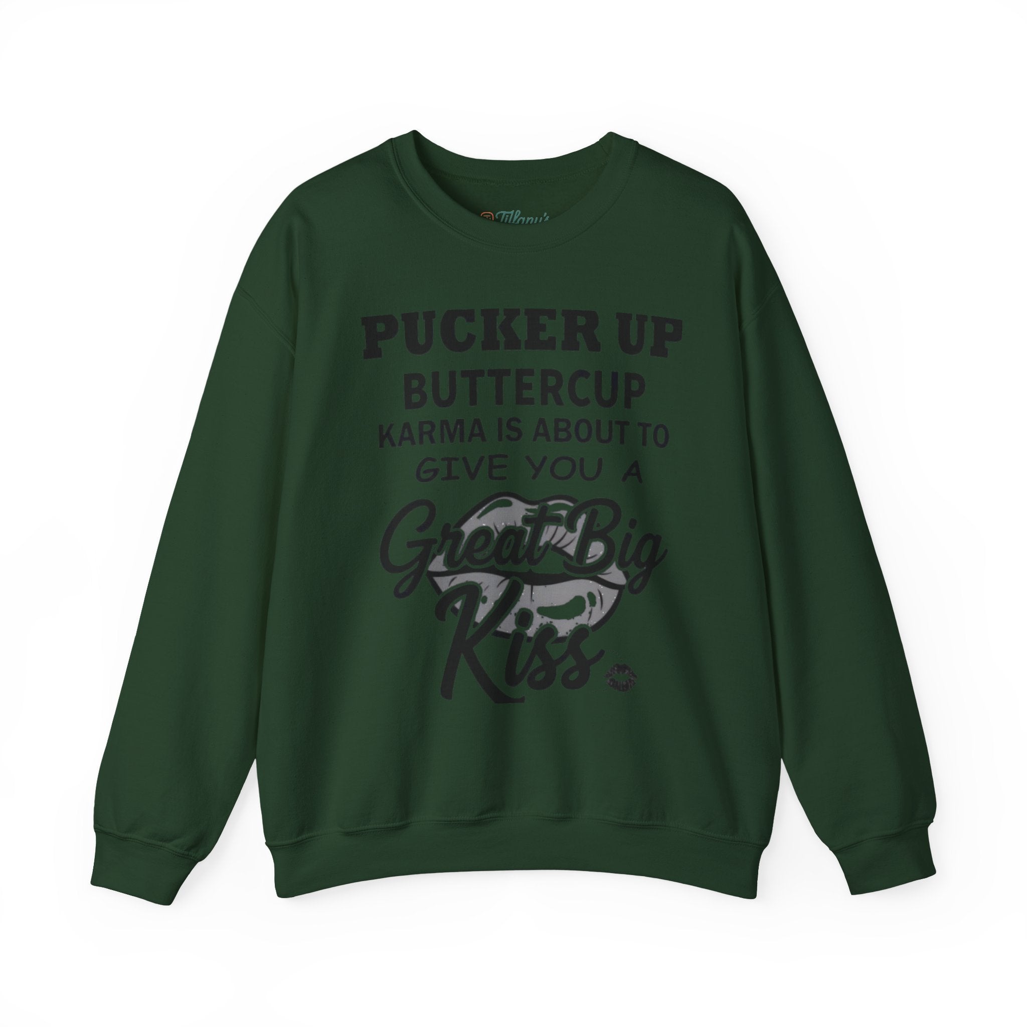Pucker Up Buttercup Crewneck Sweatshirt - Cozy Humor for Every Occasion