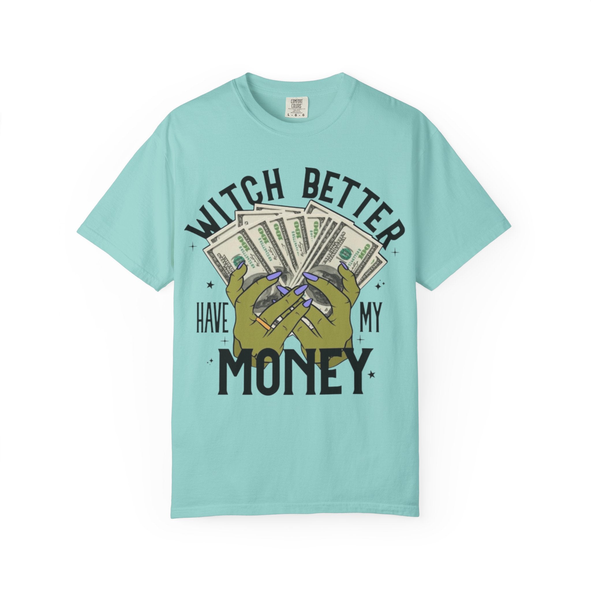 Witch Better Have My Money T-Shirt, Fun Graphic Tee for Halloween, Gift for Witch Lovers, Cute Apparel for Parties, Trendy Unisex Wear