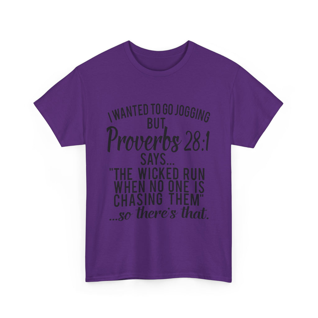Proverbs 28:1 Funny Motivation Tee, Unisex Heavy Cotton Shirt, Gift for Joggers, Fitness Humor Shirt, Birthday Gift, Casual Wear