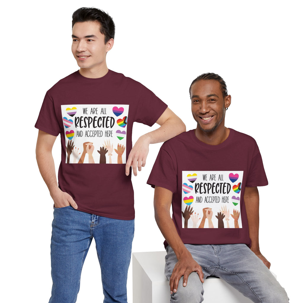 Inclusive Message Unisex Heavy Cotton Tee - "We Are All Respected and Accepted Here"  Inclusivity Unisex