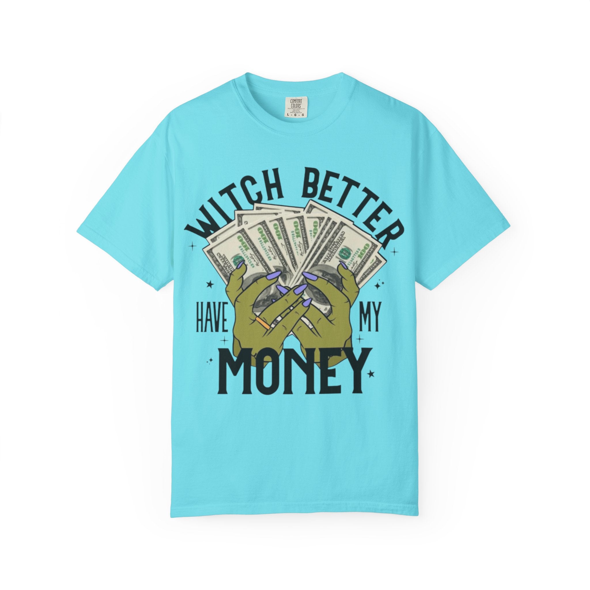 Witch Better Have My Money T-Shirt, Fun Graphic Tee for Halloween, Gift for Witch Lovers, Cute Apparel for Parties, Trendy Unisex Wear