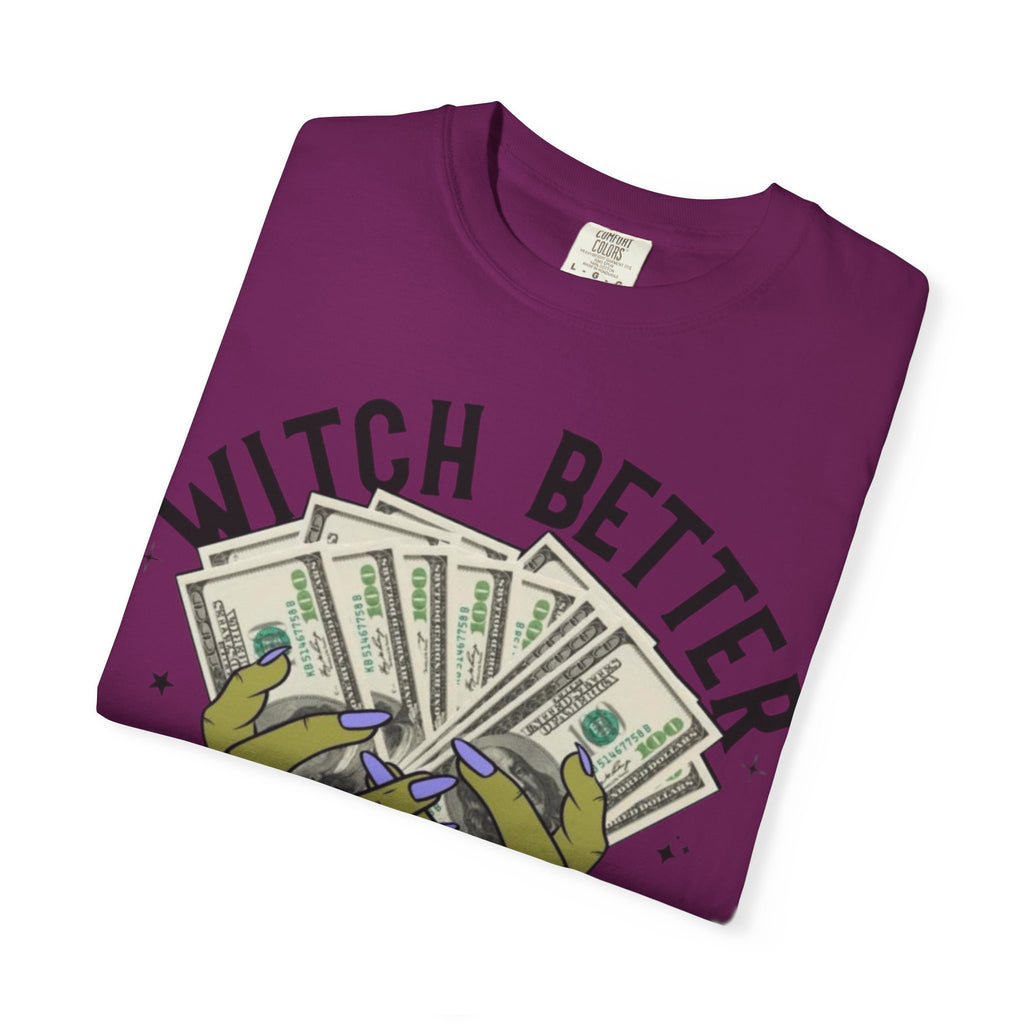 Witch Better Have My Money T-Shirt, Fun Graphic Tee for Halloween, Gift for Witch Lovers, Cute Apparel for Parties, Trendy Unisex Wear