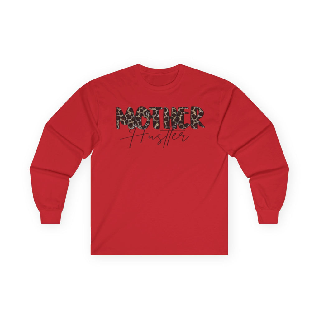 Mother Hustler Long Sleeve Tee - Unisex Cotton, Perfect for Moms, Gift for Mother's Day, Casual Wear, Empowering Style