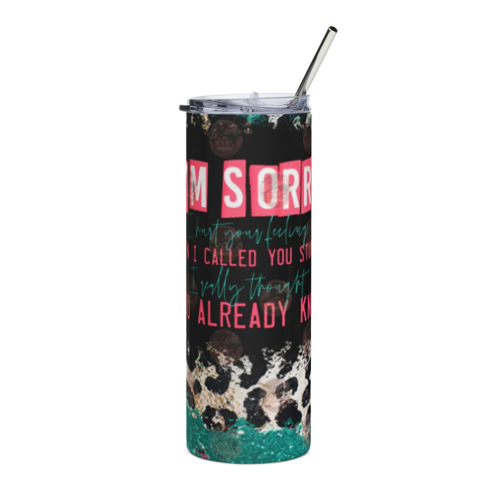 Apology 4 Stupid Stainless Steel Tumbler - 20oz with Chic Leopard Print