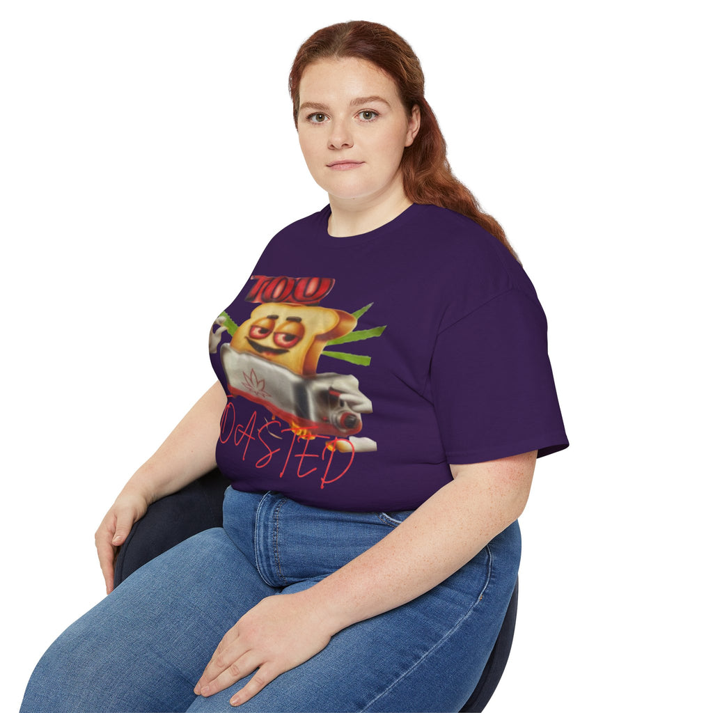 Too Toasted Unisex Ultra Cotton Tee