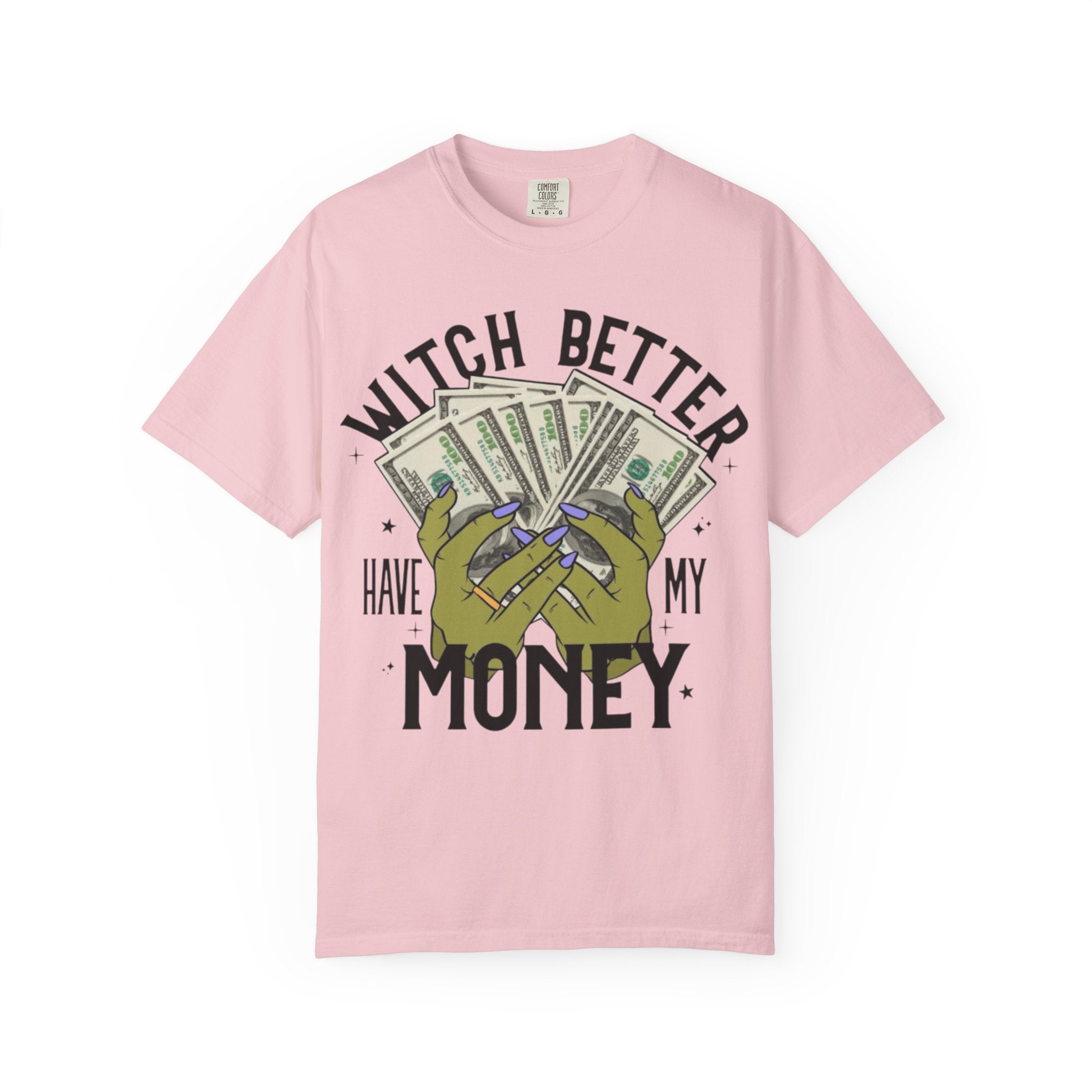 Witch Better Have My Money T-Shirt, Fun Graphic Tee for Halloween, Gift for Witch Lovers, Cute Apparel for Parties, Trendy Unisex Wear