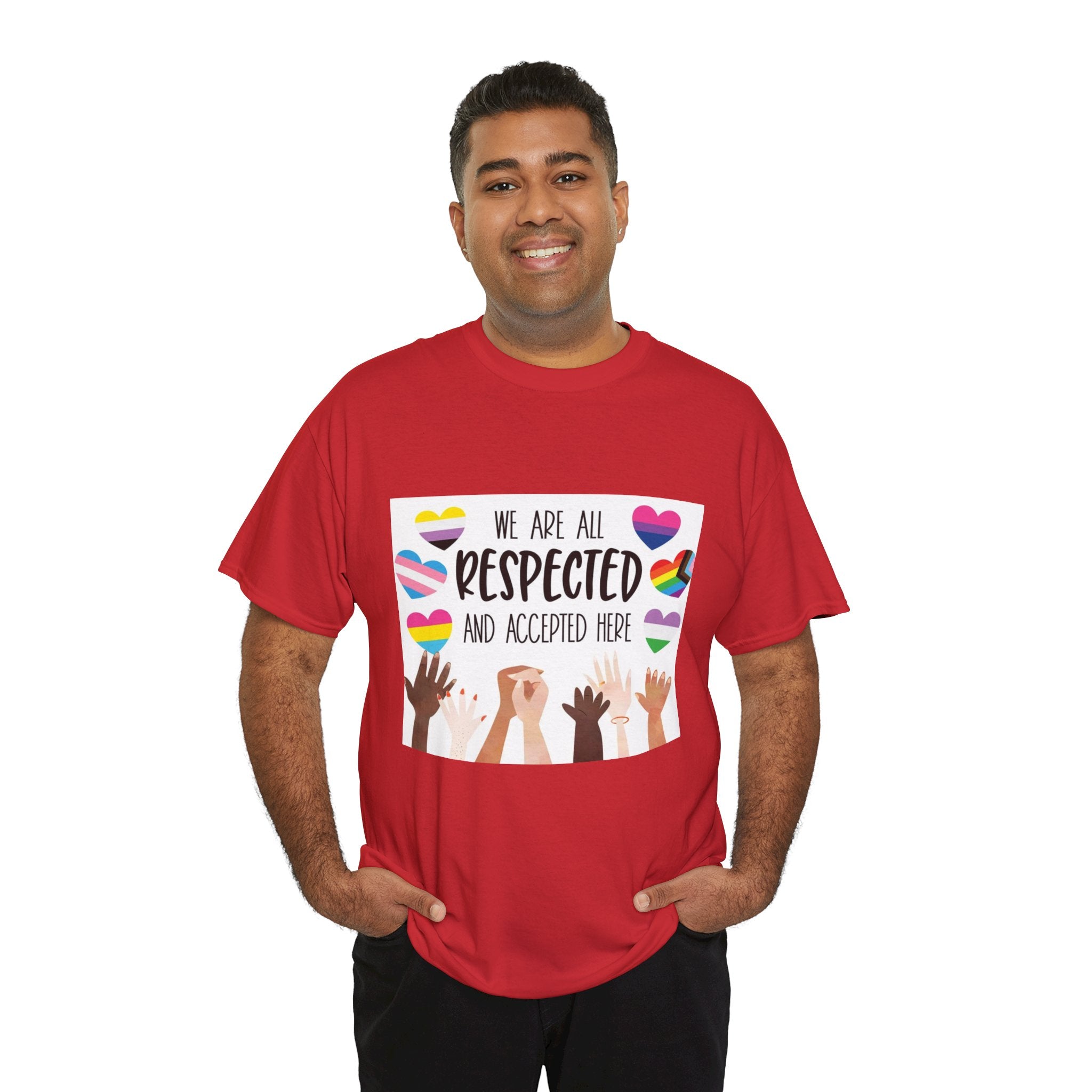 Inclusive Message Unisex Heavy Cotton Tee - "We Are All Respected and Accepted Here"  Inclusivity Unisex