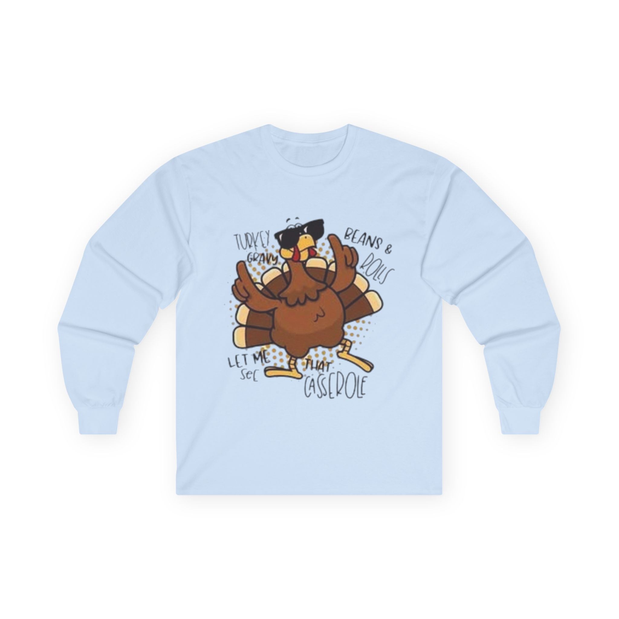 Lemme See That Casserole, Funny Thanksgiving Long Sleeve Tee, Casual Fall Clothing, Gift for Turkey Lovers, Unisex Holiday Apparel, Cute Thanksgiving Shirt, [...]