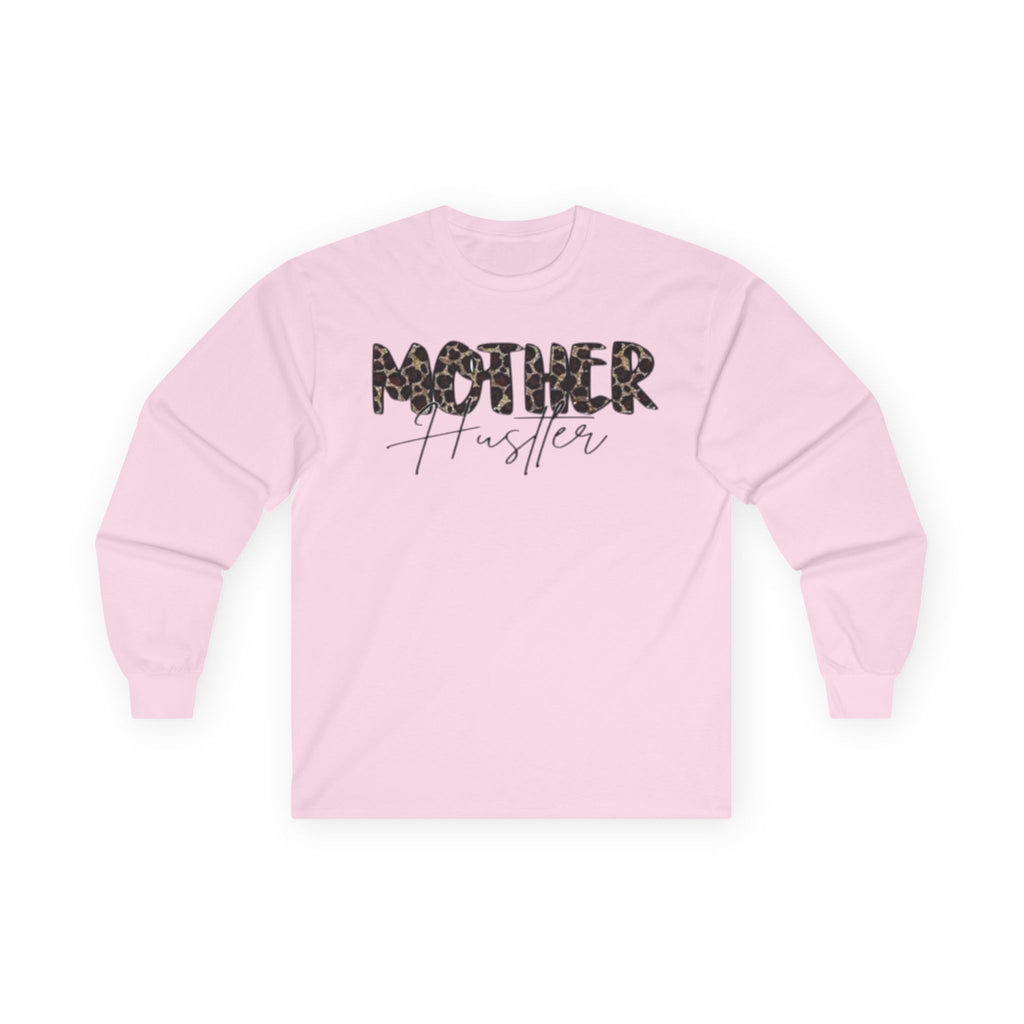 Mother Hustler Long Sleeve Tee - Unisex Cotton, Perfect for Moms, Gift for Mother's Day, Casual Wear, Empowering Style