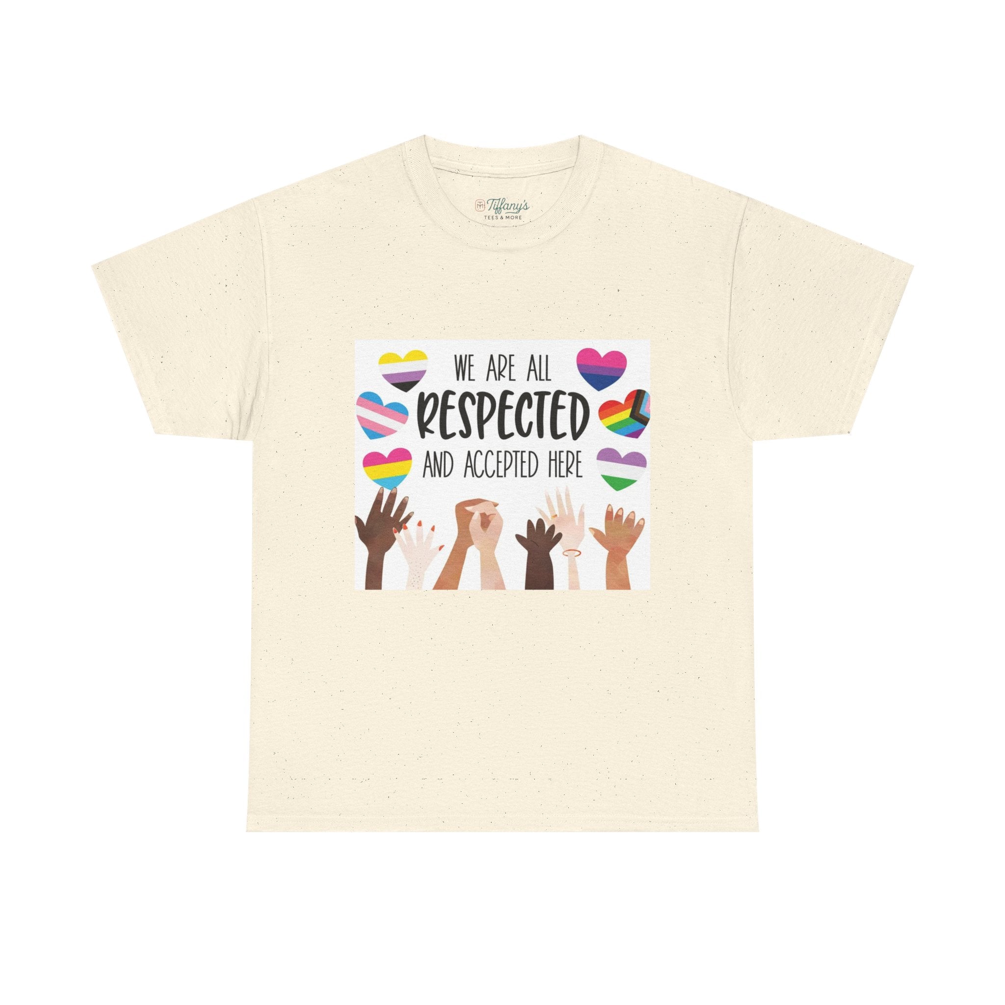Inclusive Message Unisex Heavy Cotton Tee - "We Are All Respected and Accepted Here"  Inclusivity Unisex