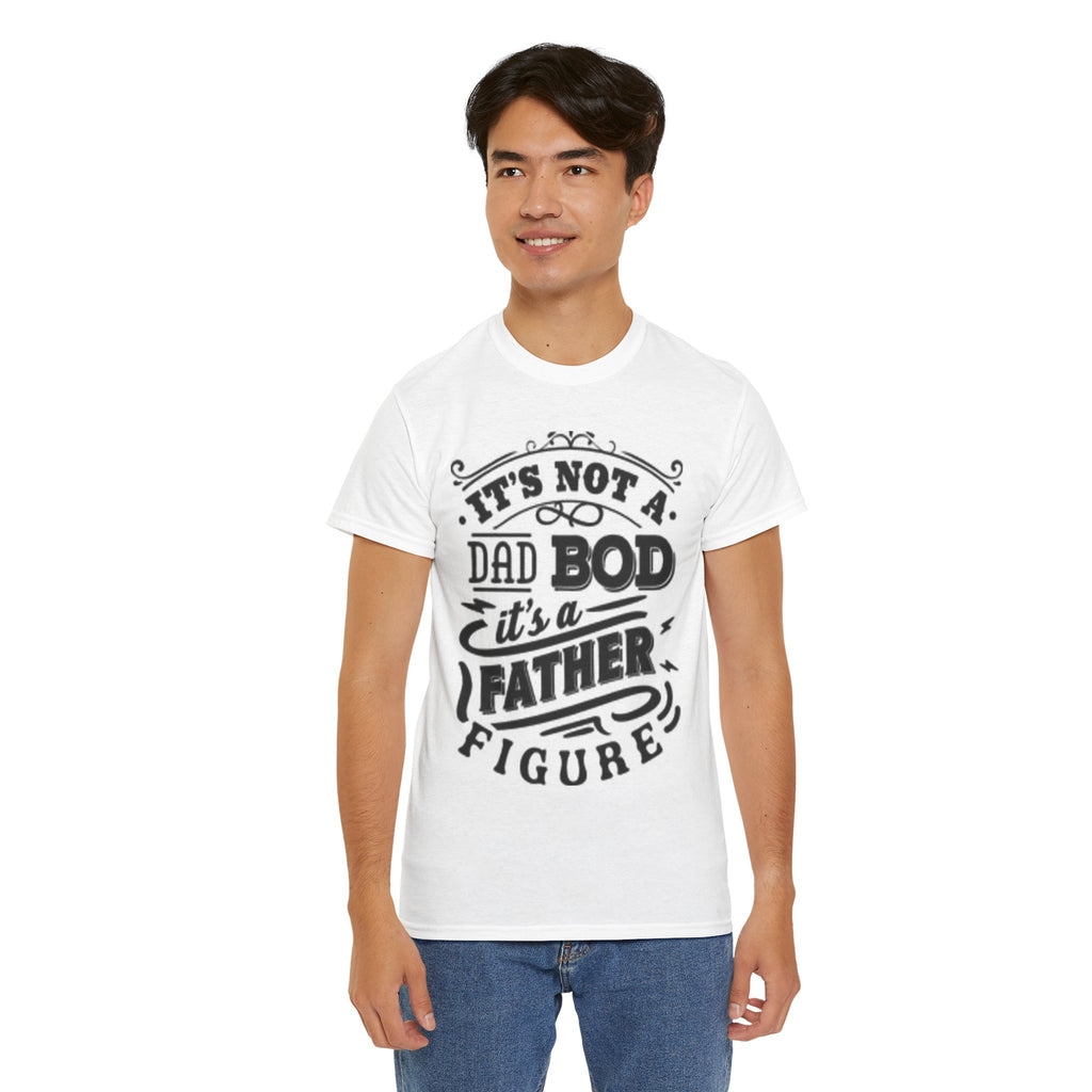 Father Figure T-Shirt | Perfect Gift for Dads, Father's Day Tee, Unisex Cotton Shirt, Dad Bod Humor, Family Celebration Apparel