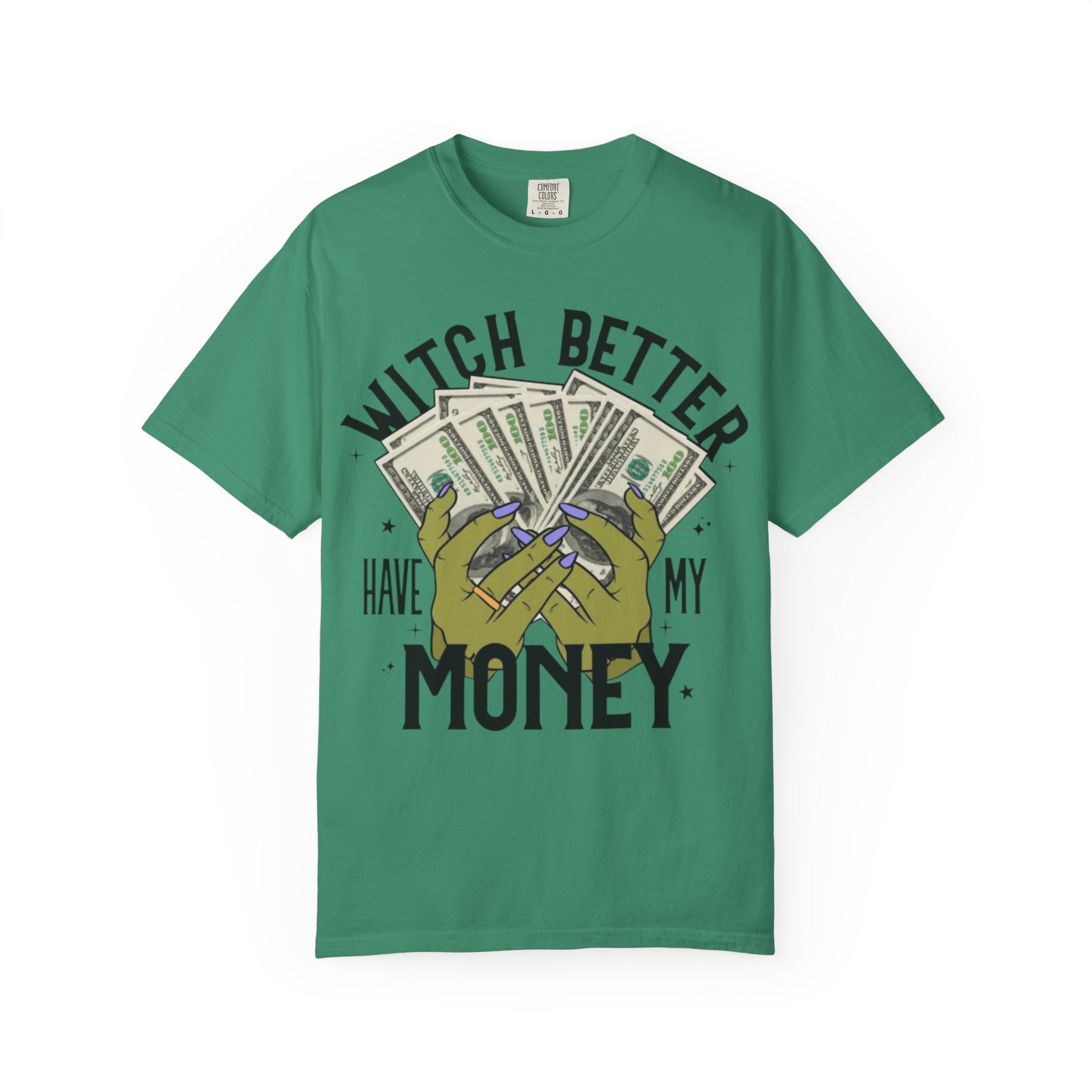 Witch Better Have My Money T-Shirt, Fun Graphic Tee for Halloween, Gift for Witch Lovers, Cute Apparel for Parties, Trendy Unisex Wear
